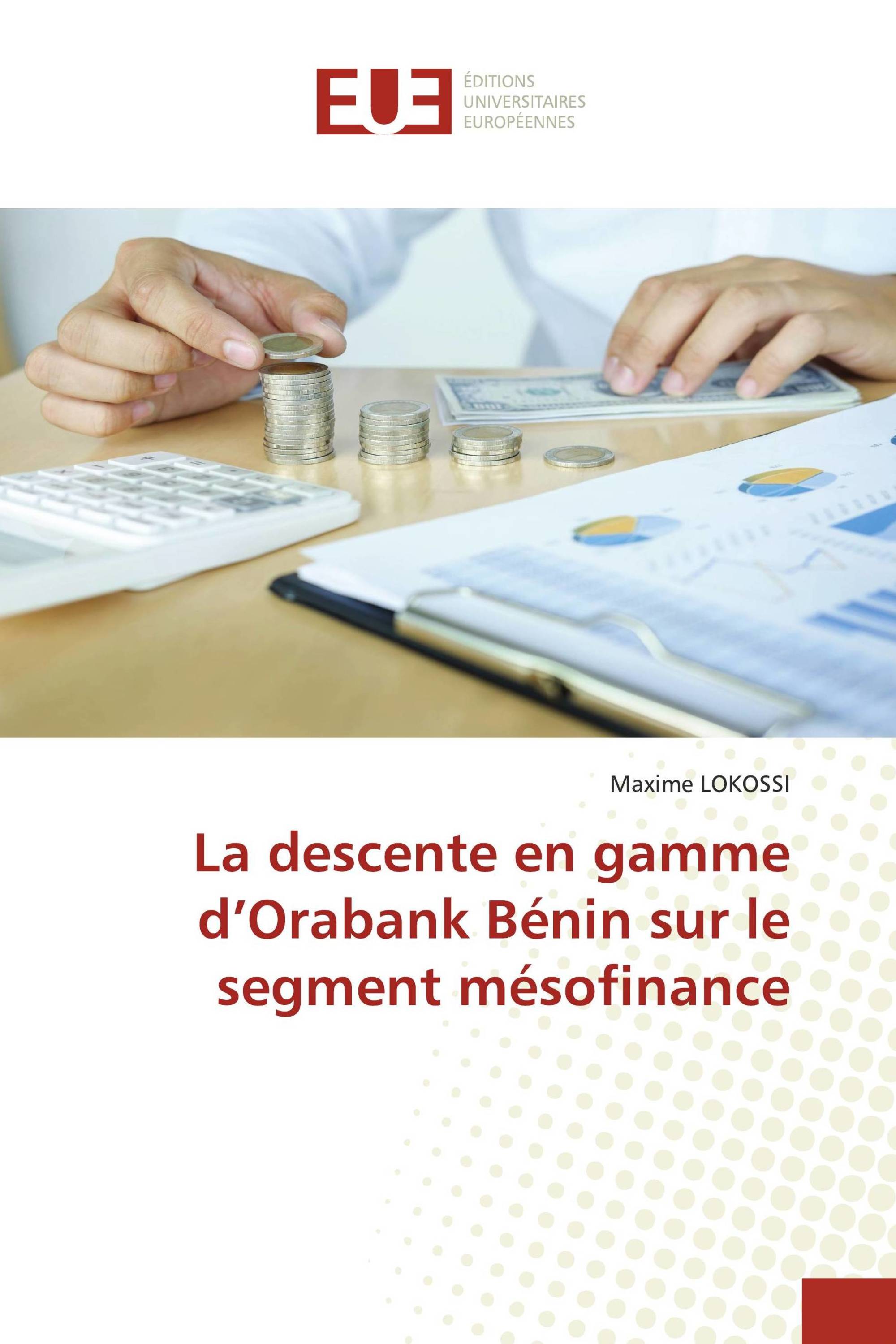 La descente en gamme d’Orabank Bénin sur le segment mésofinance