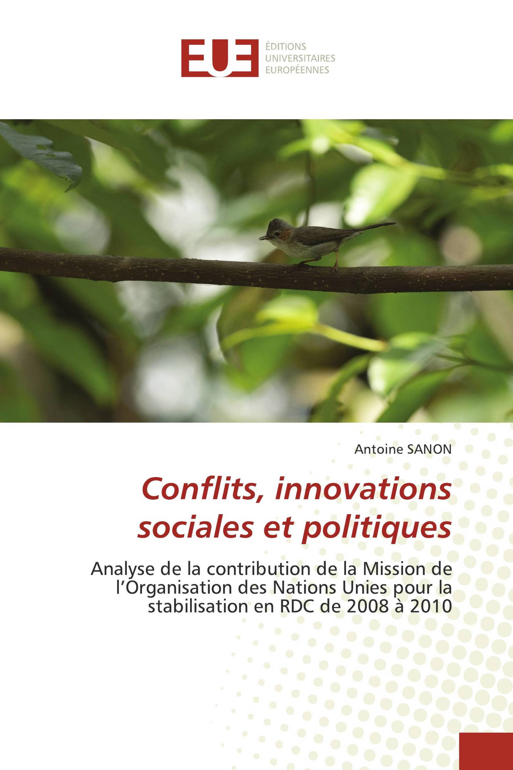 Conflits, innovations sociales et politiques