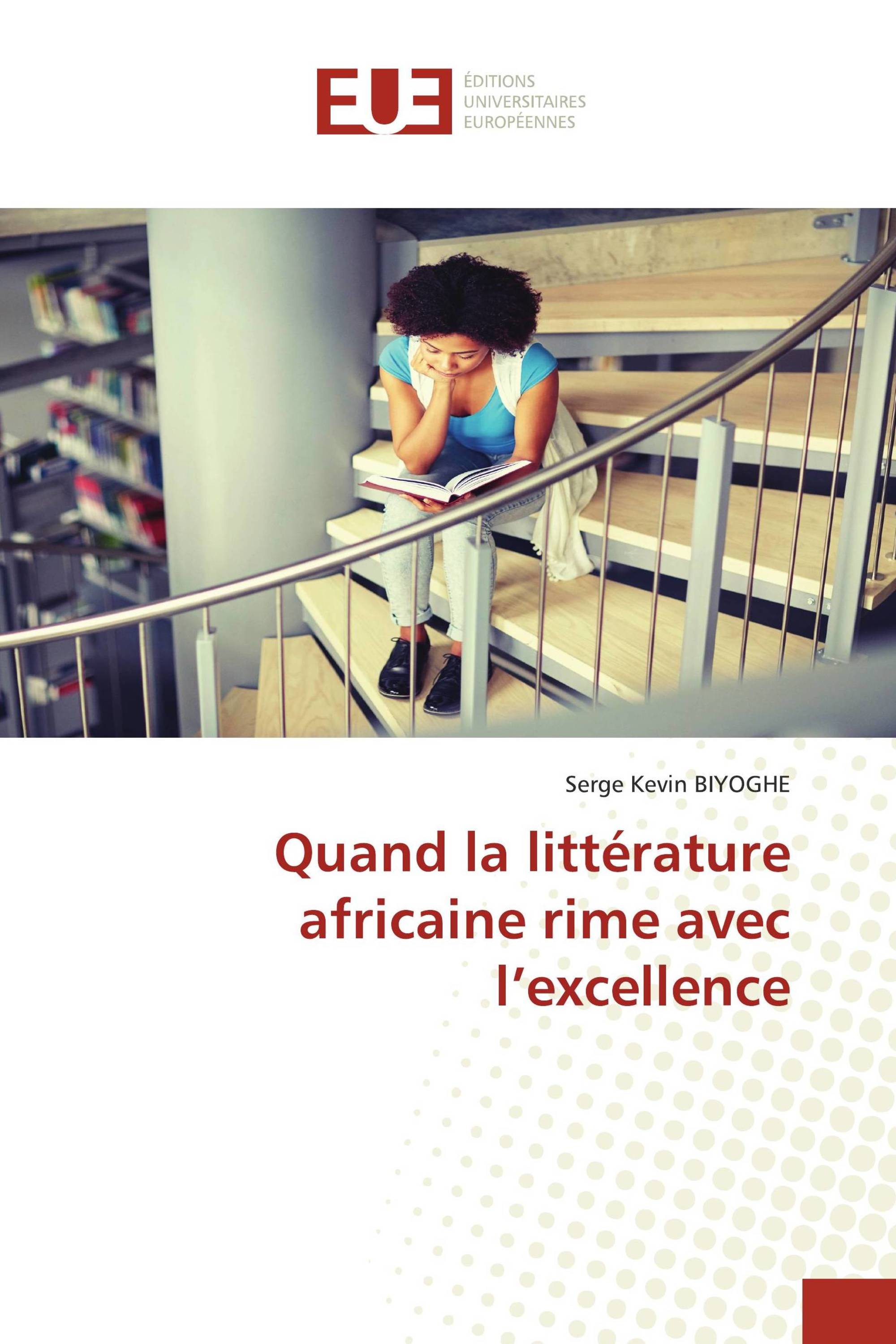 Quand la littérature africaine rime avec l’excellence