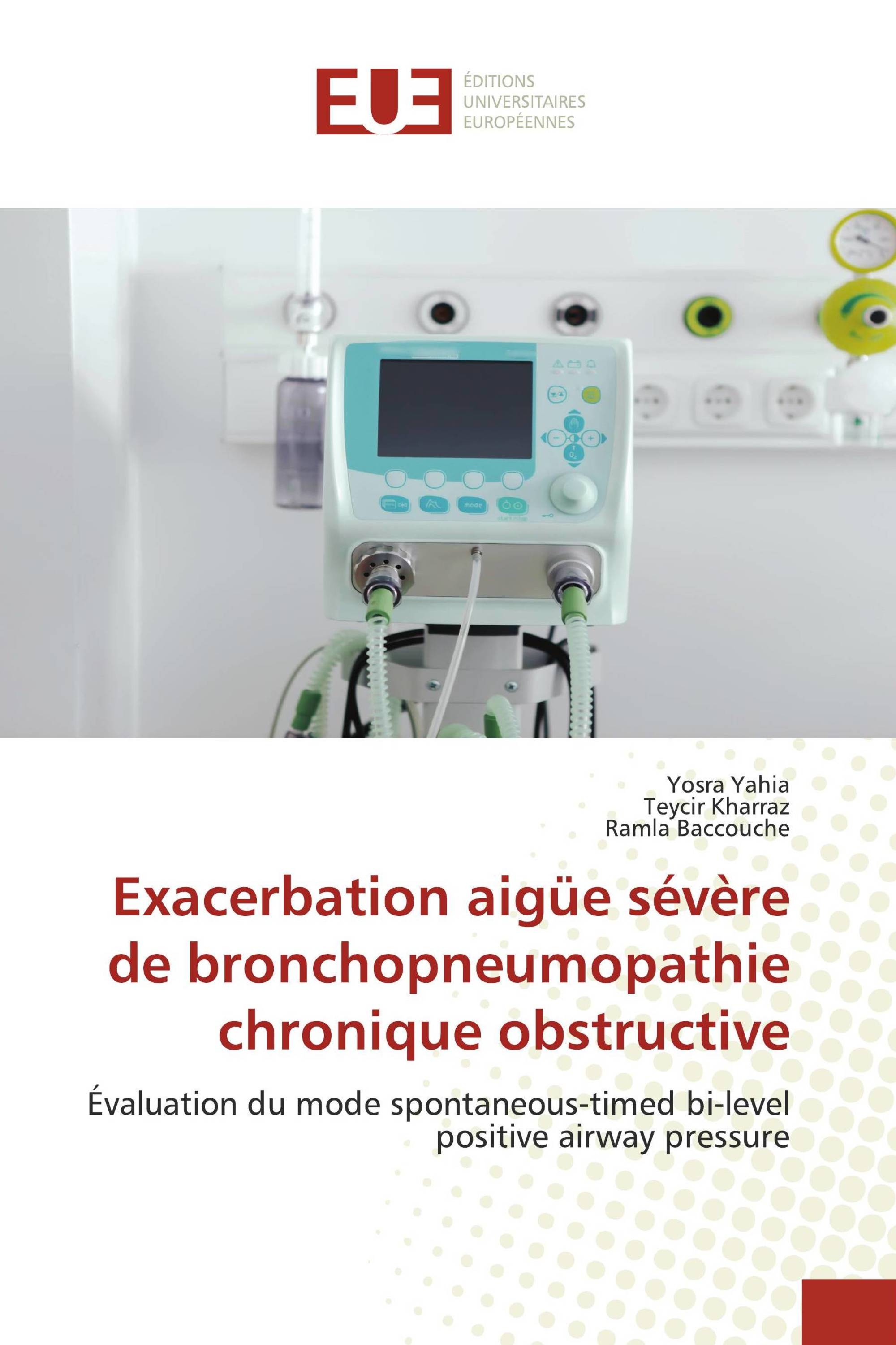 Exacerbation aigüe sévère de bronchopneumopathie chronique obstructive