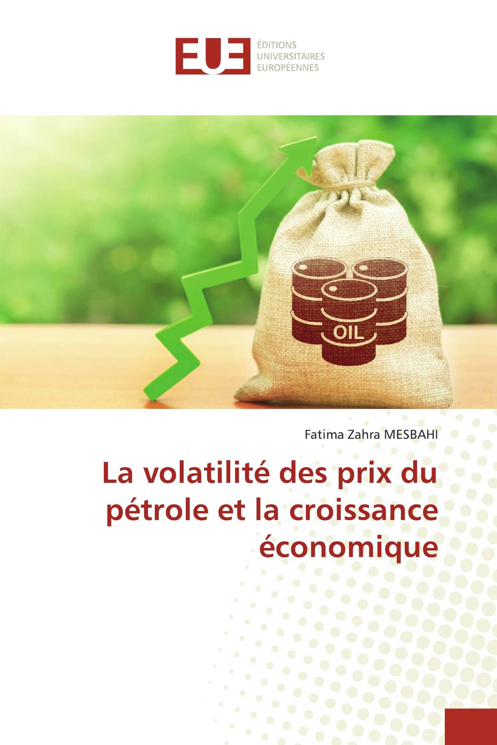 La volatilité des prix du pétrole et la croissance économique