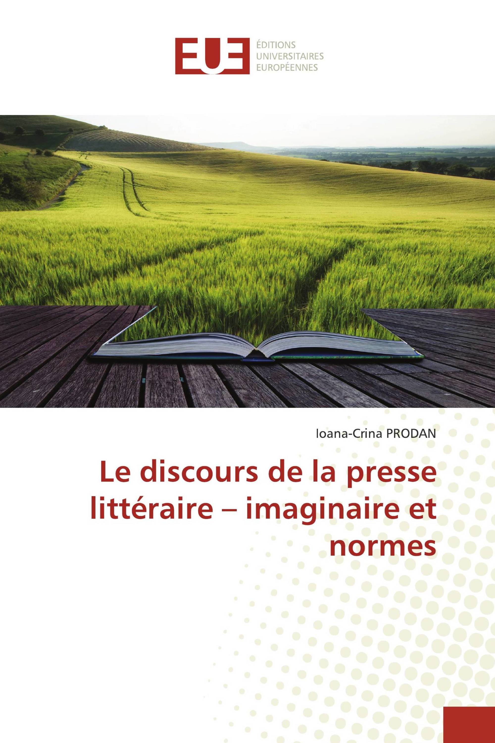 Le discours de la presse littéraire – imaginaire et normes