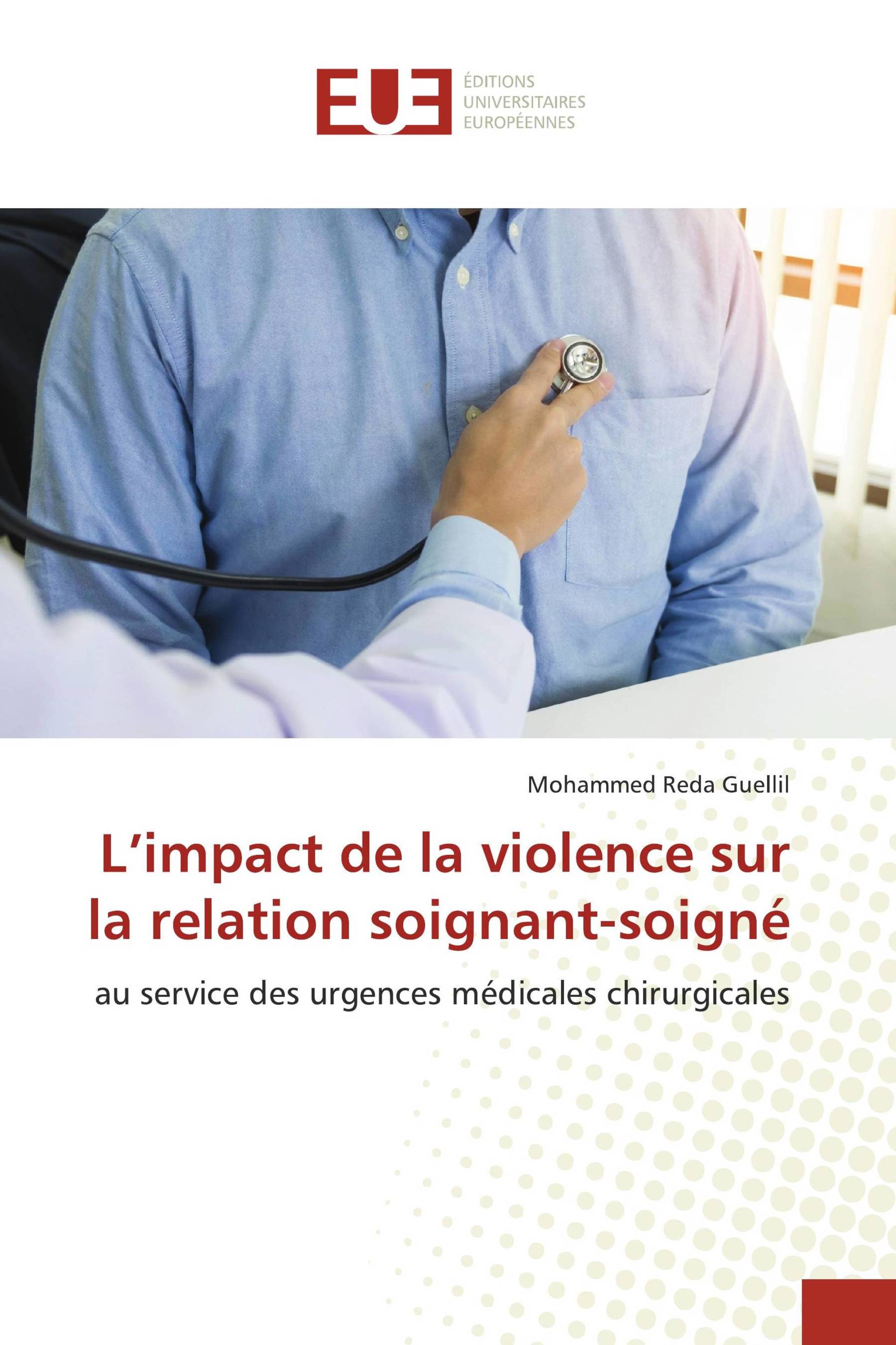 L’impact de la violence sur la relation soignant-soigné