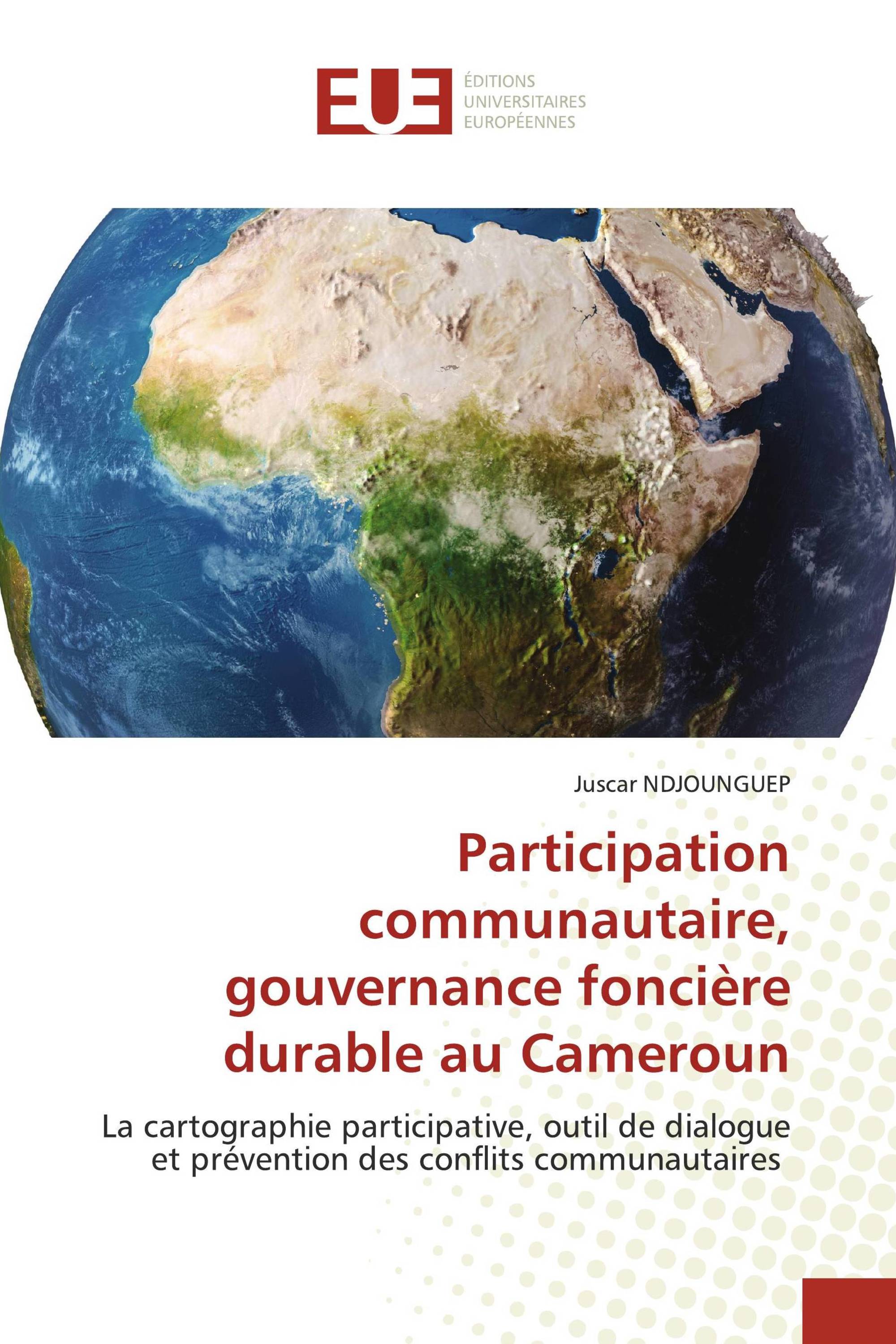 Participation communautaire, gouvernance foncière durable au Cameroun