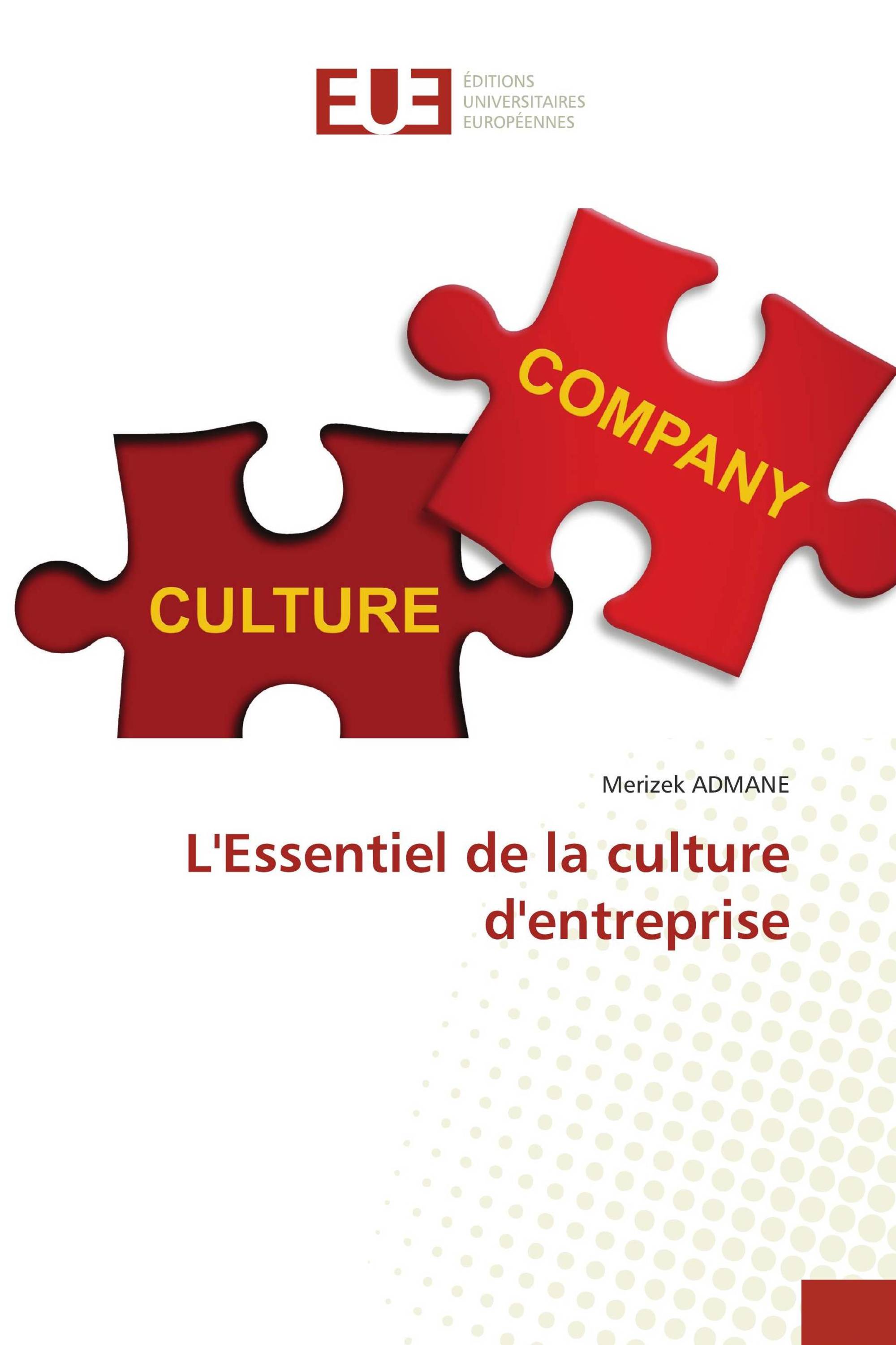 L'Essentiel de la culture d'entreprise