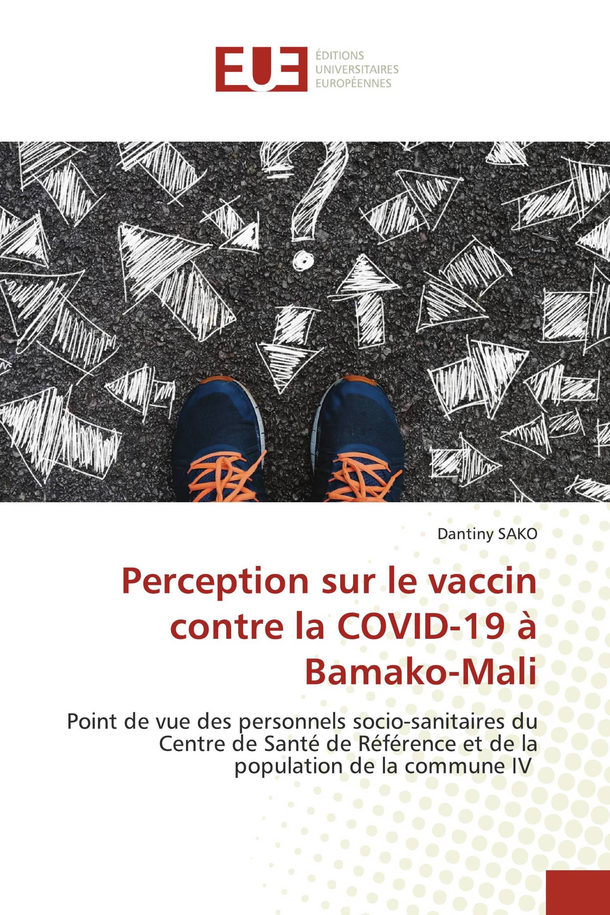 Perception sur le vaccin contre la COVID-19 à Bamako-Mali