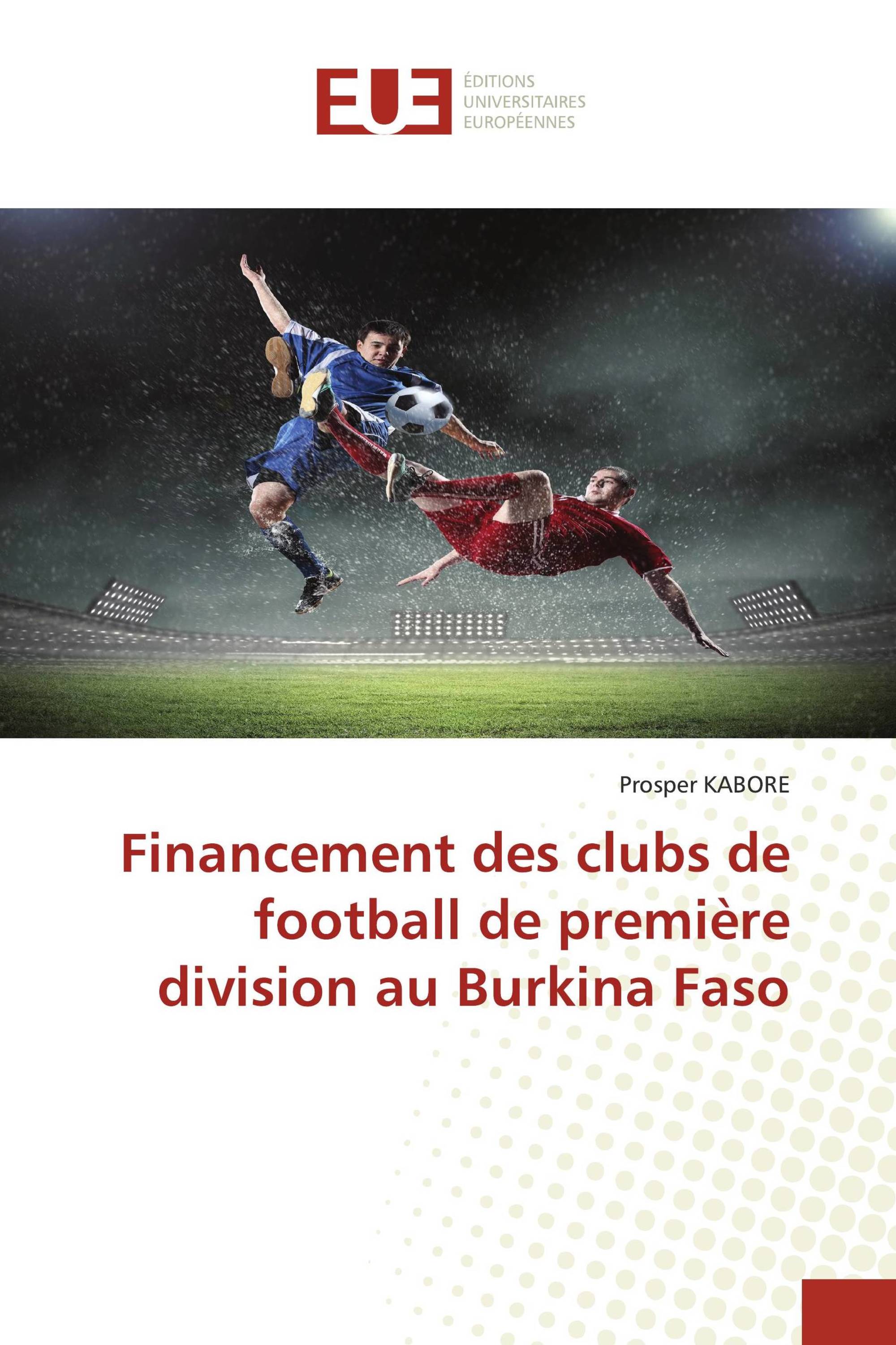 Financement des clubs de football de première division au Burkina Faso