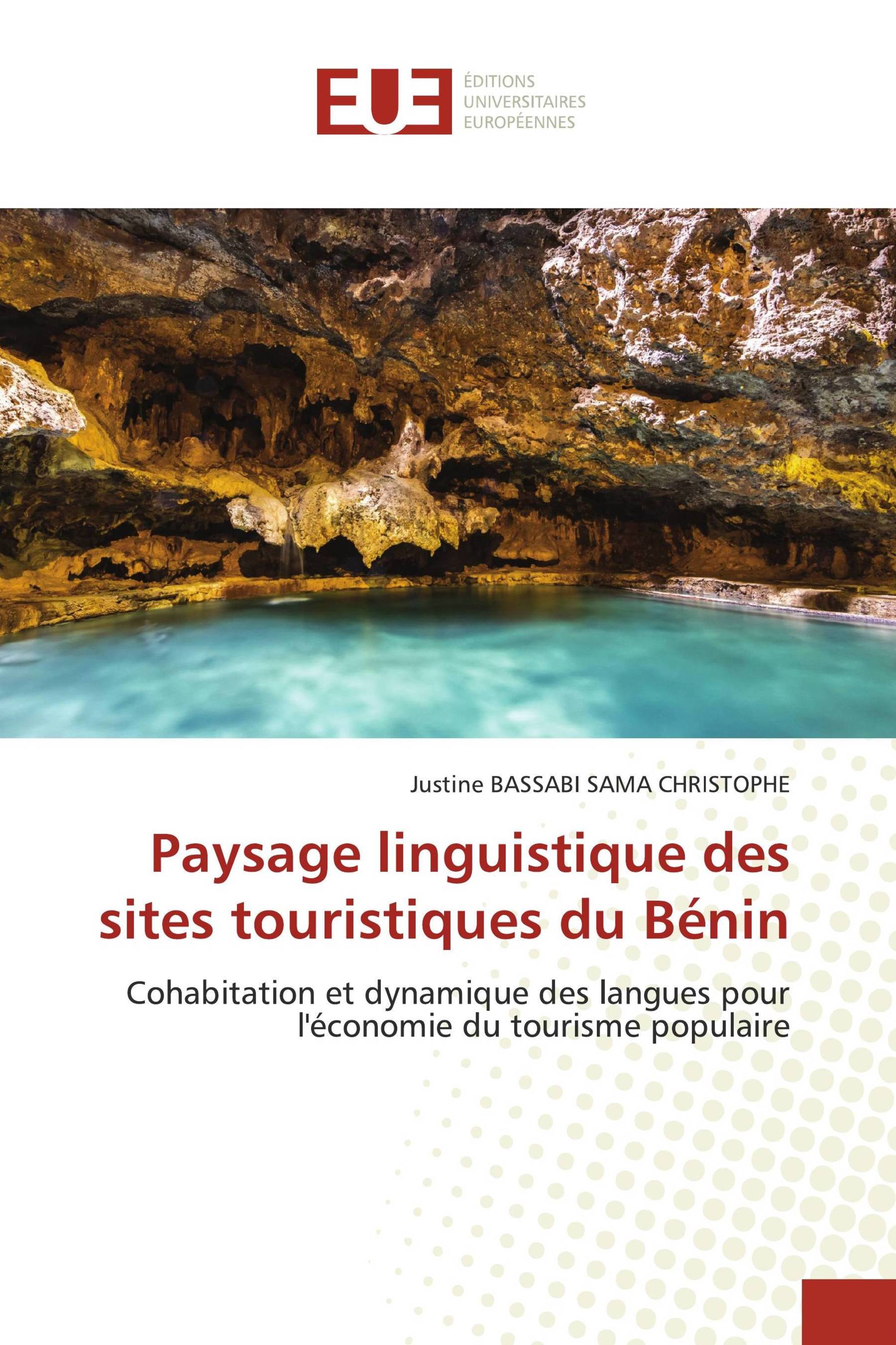 Paysage linguistique des sites touristiques du Bénin