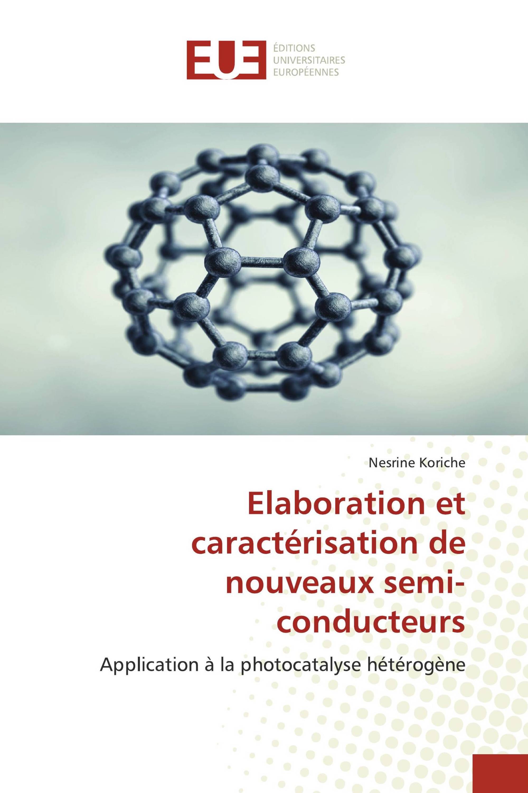 Elaboration et caractérisation de nouveaux semi-conducteurs