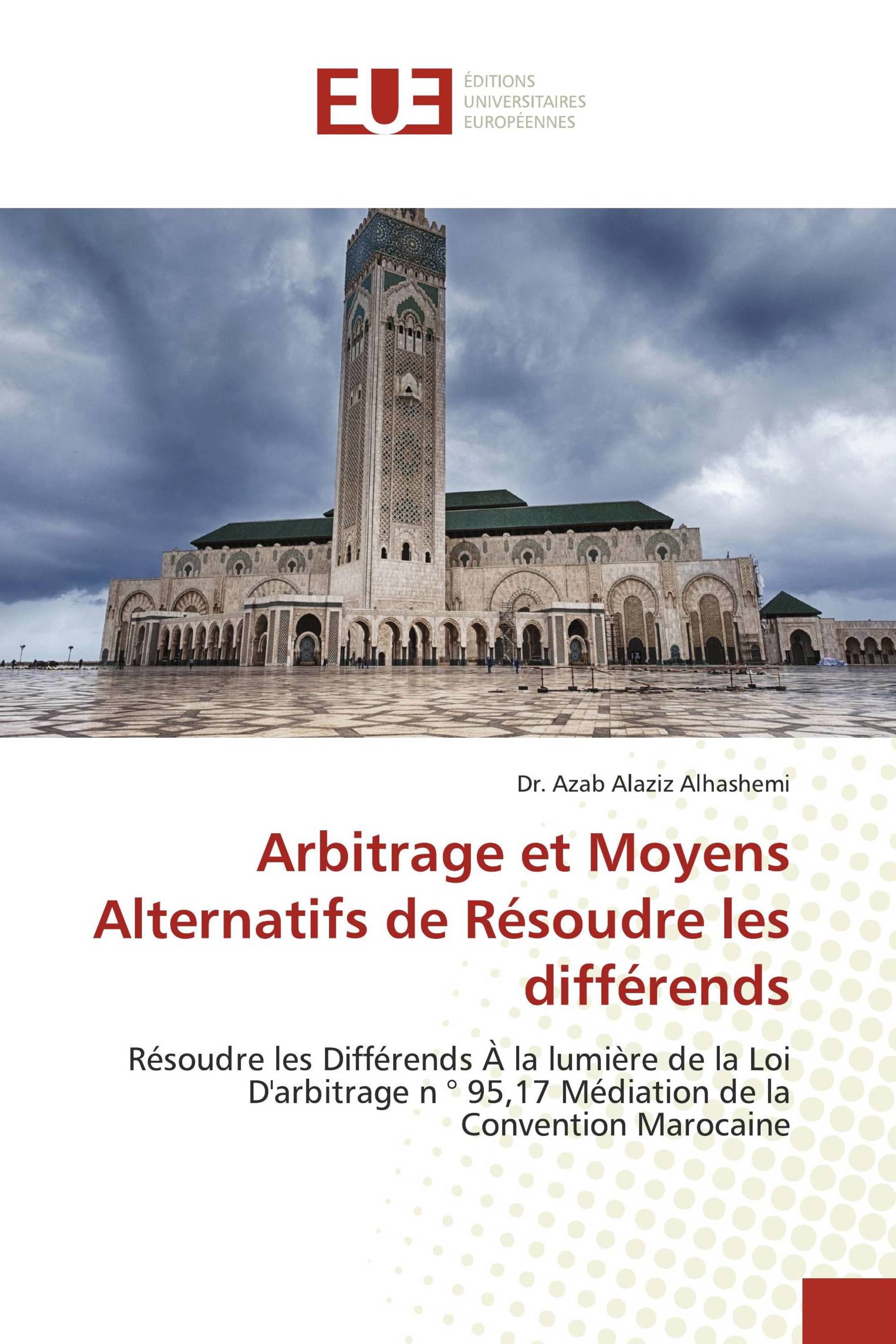 Arbitrage et Moyens Alternatifs de Résoudre les différends