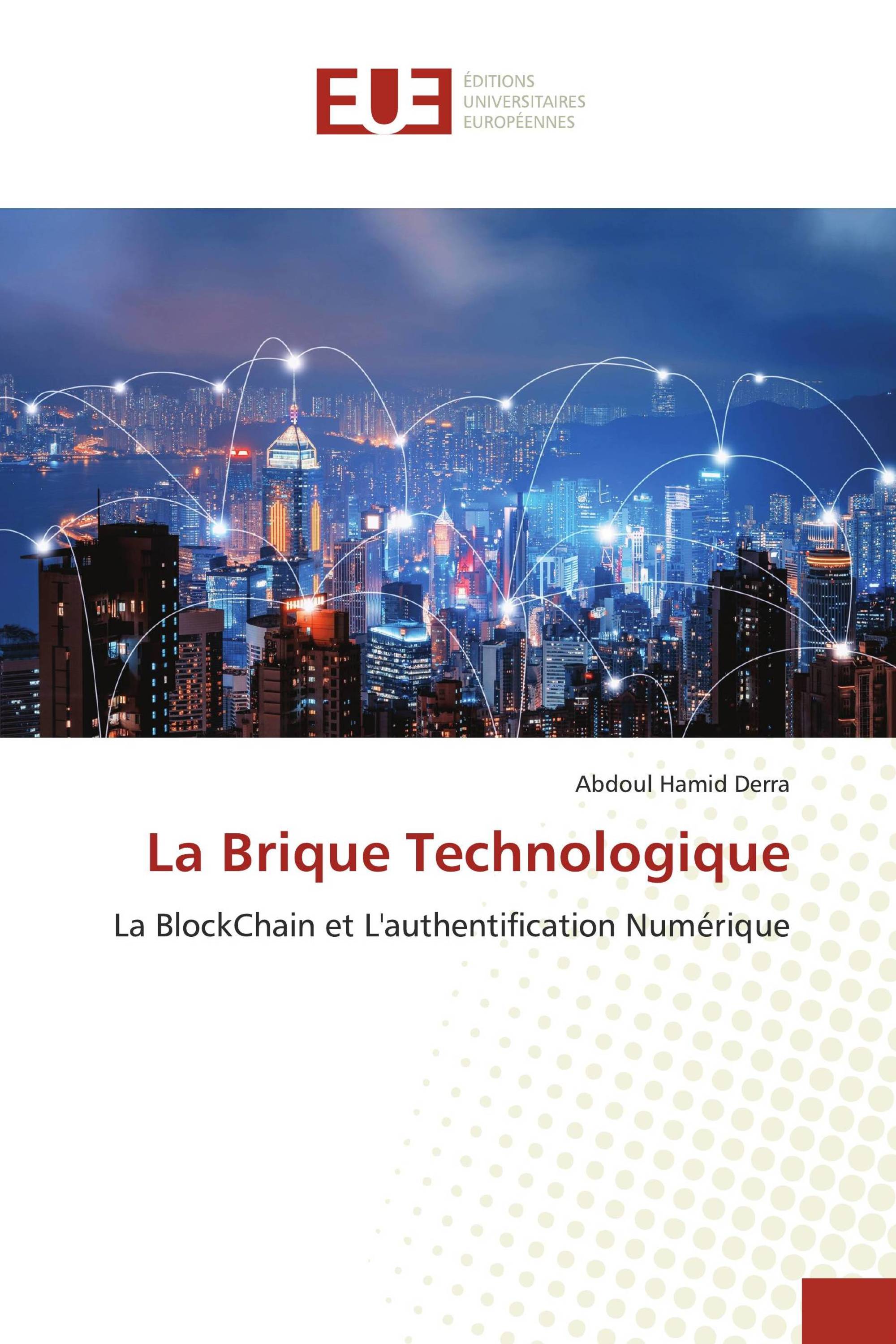 La Brique Technologique