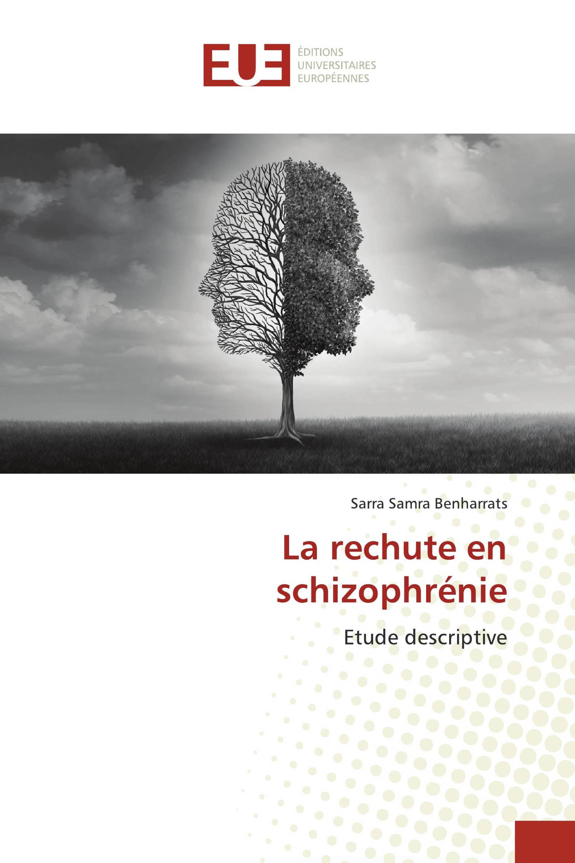 La rechute en schizophrénie