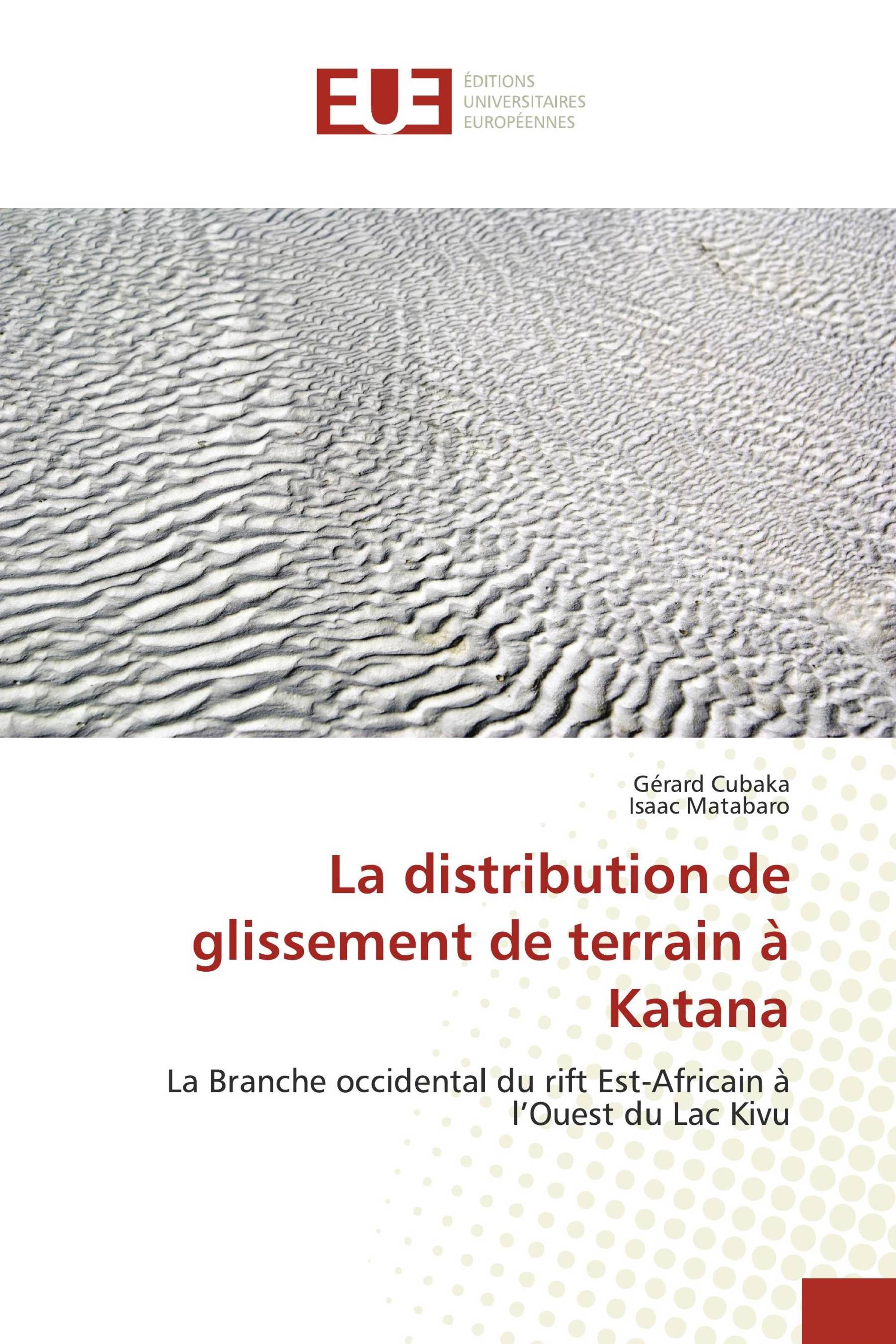 La distribution de glissement de terrain à Katana