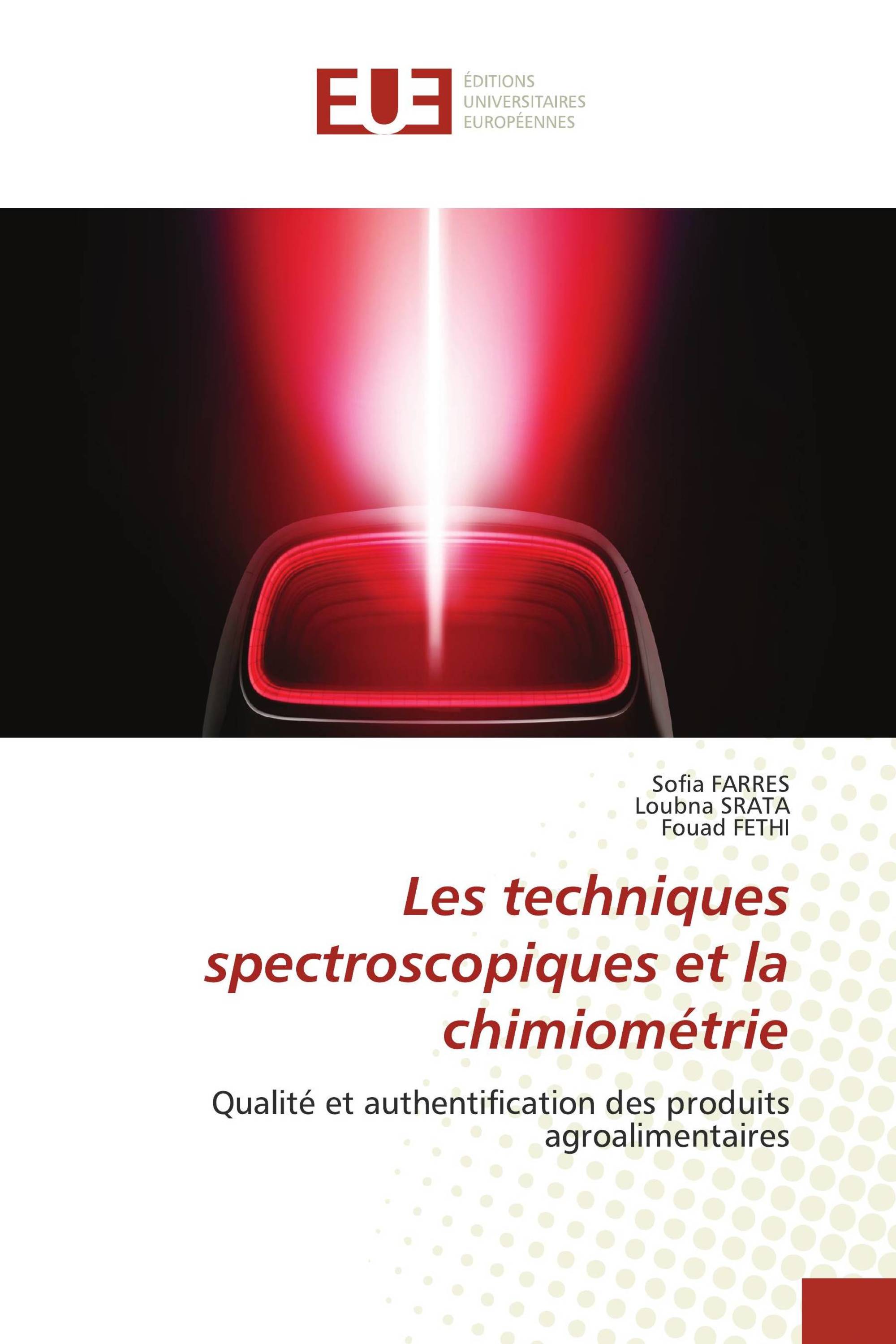 Les techniques spectroscopiques et la chimiométrie