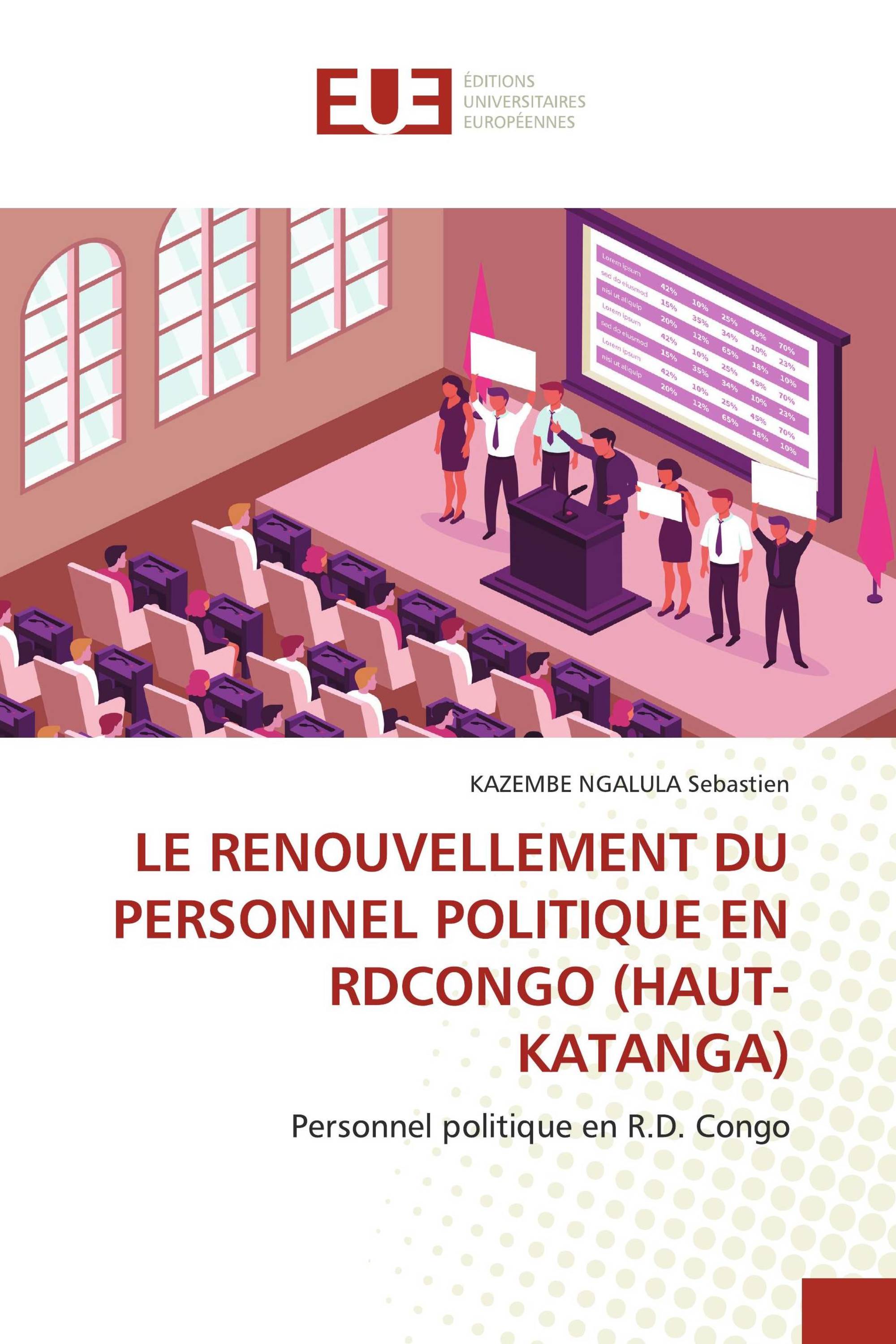 LE RENOUVELLEMENT DU PERSONNEL POLITIQUE EN RDCONGO (HAUT-KATANGA)