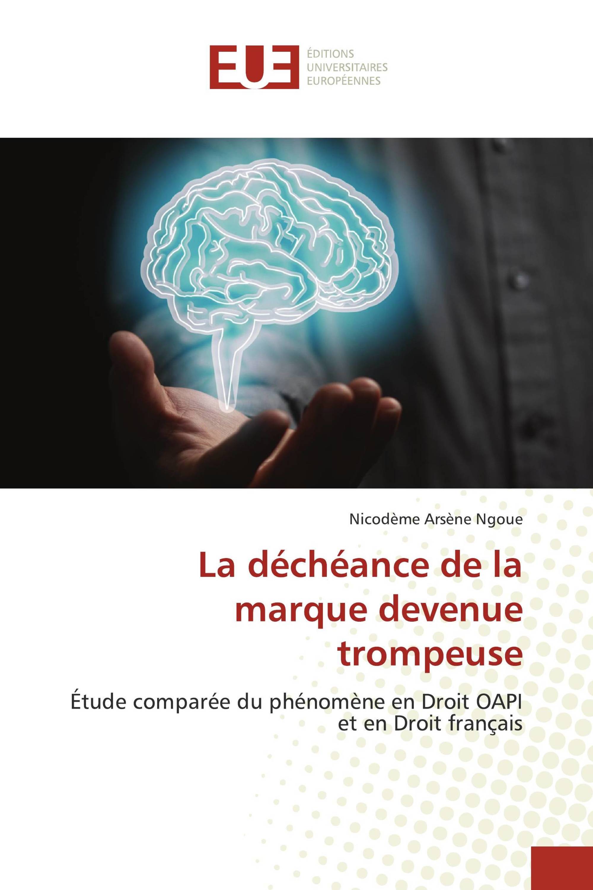 La déchéance de la marque devenue trompeuse