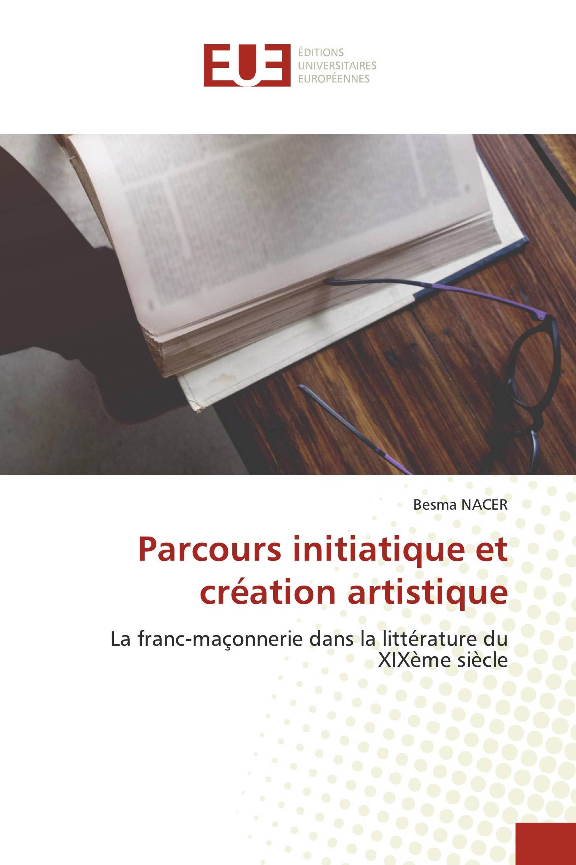 Parcours initiatique et création artistique