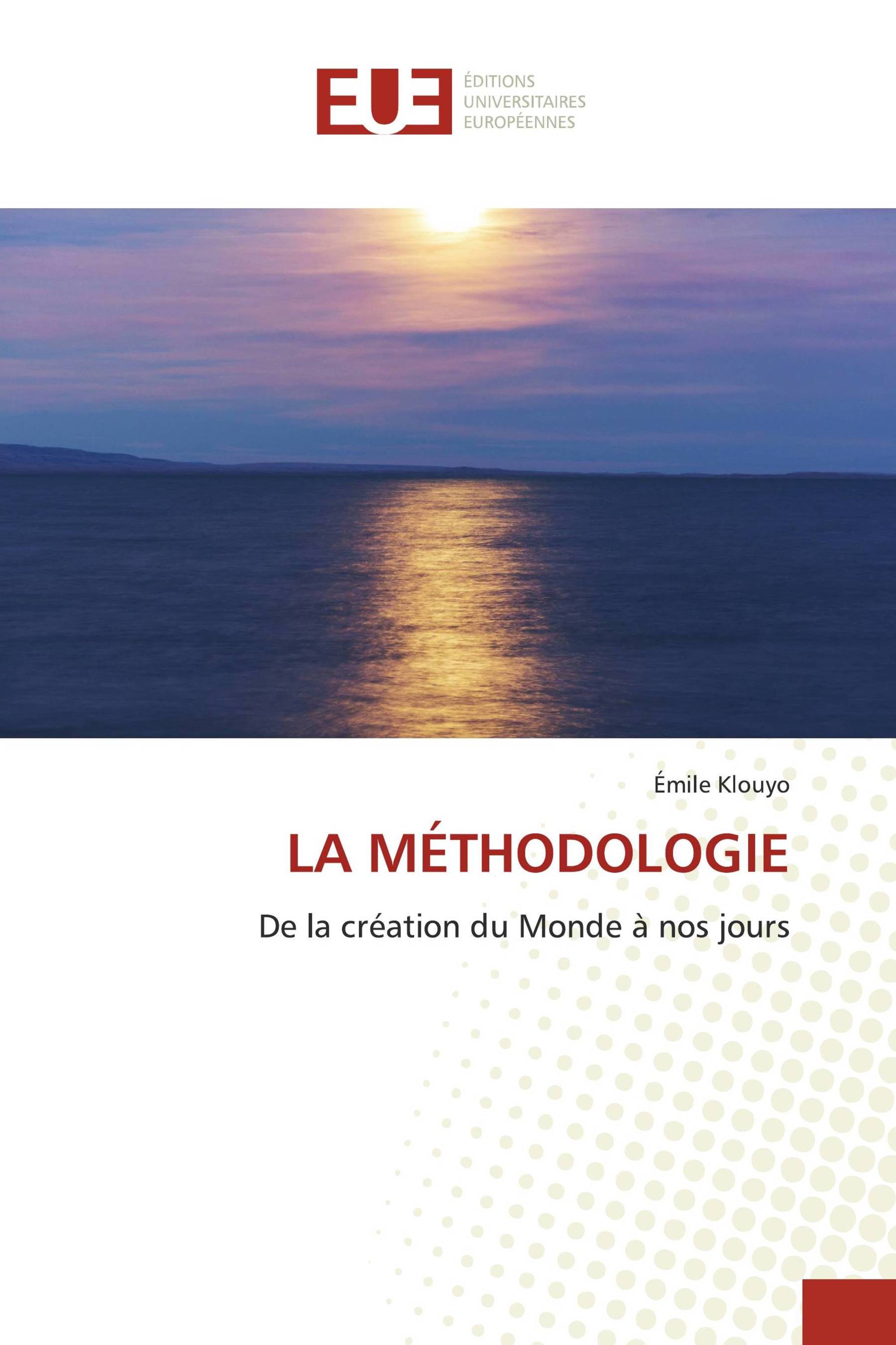 LA MÉTHODOLOGIE