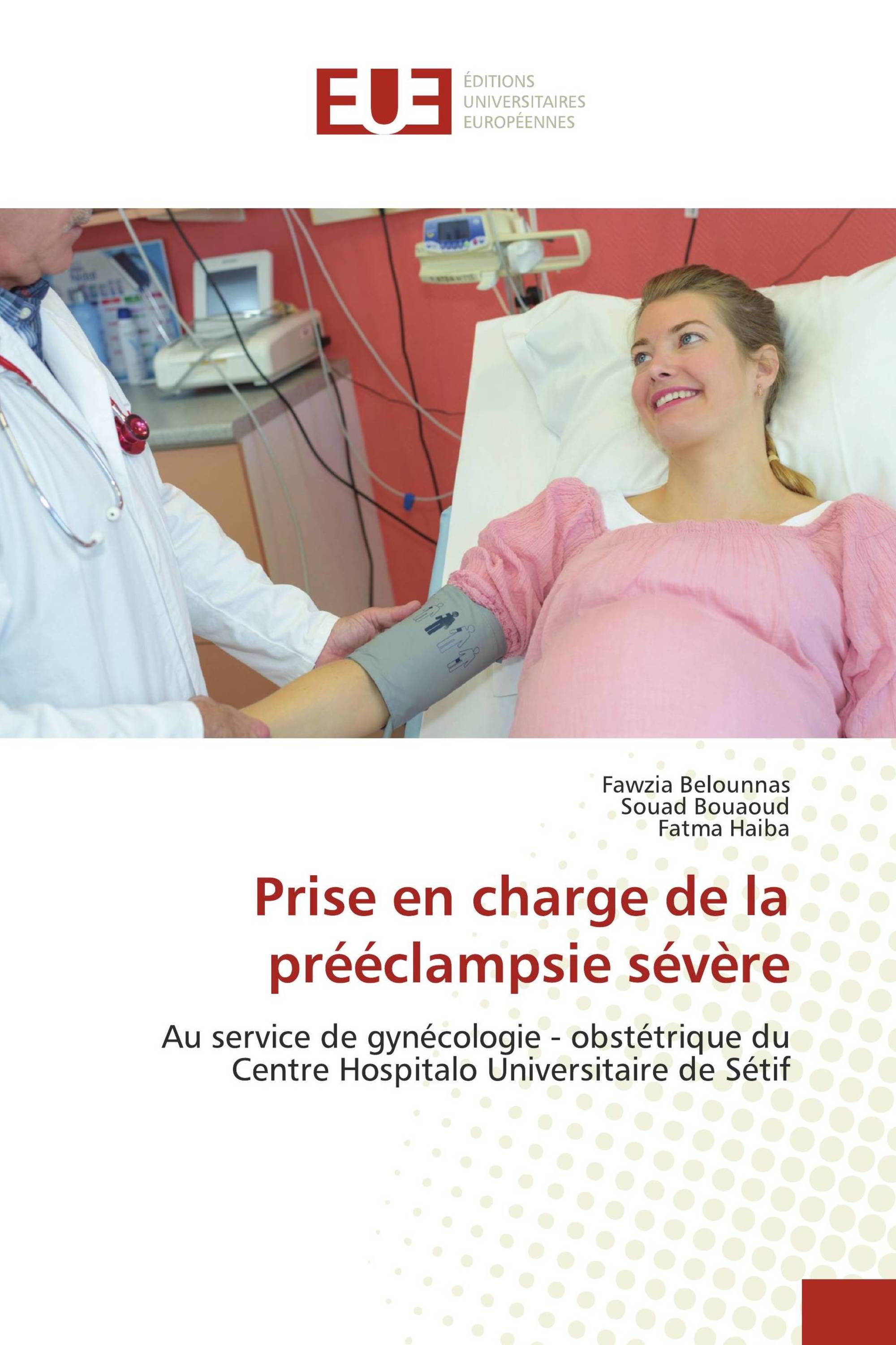 Prise en charge de la prééclampsie sévère