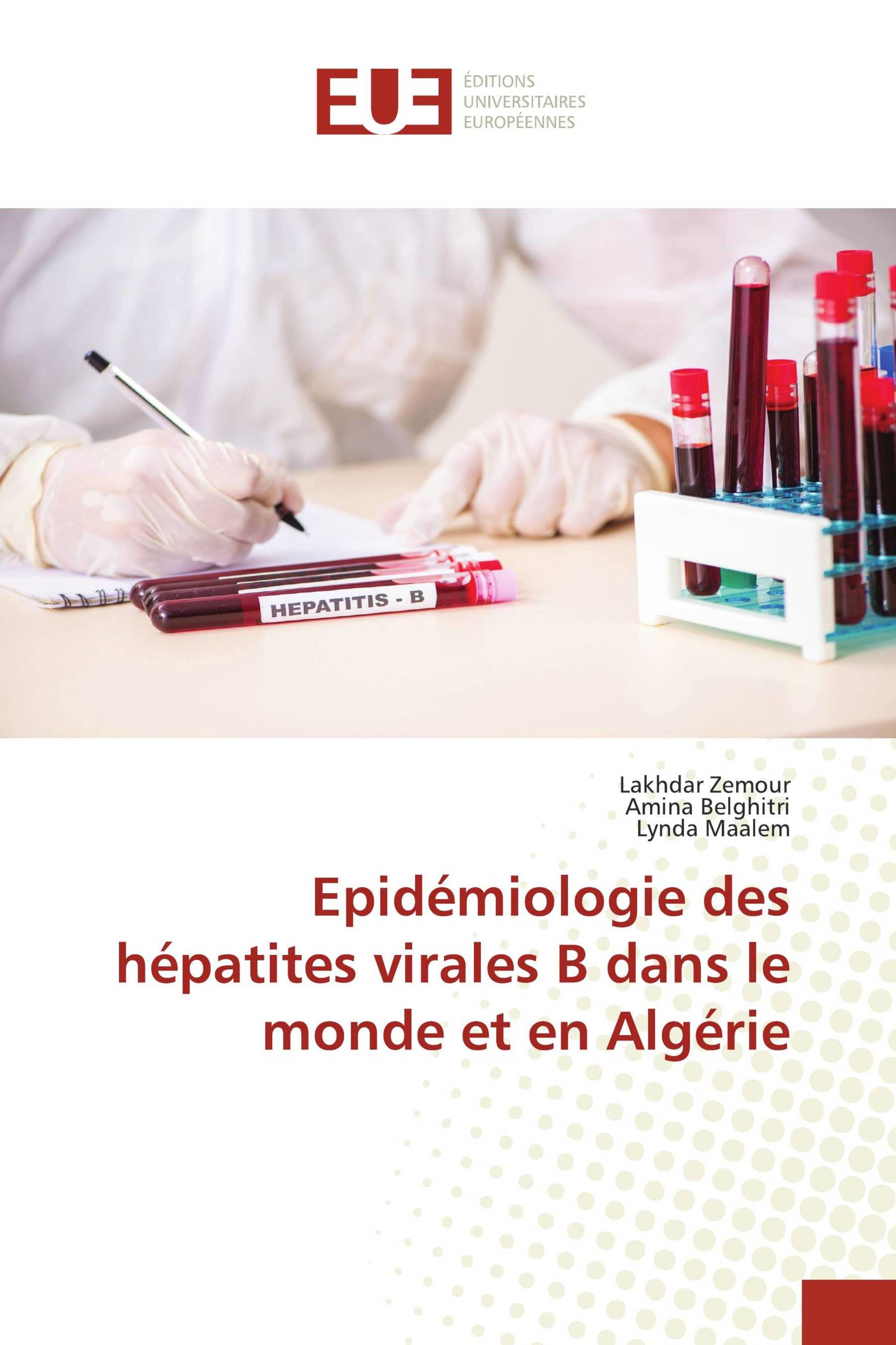 Epidémiologie des hépatites virales B dans le monde et en Algérie