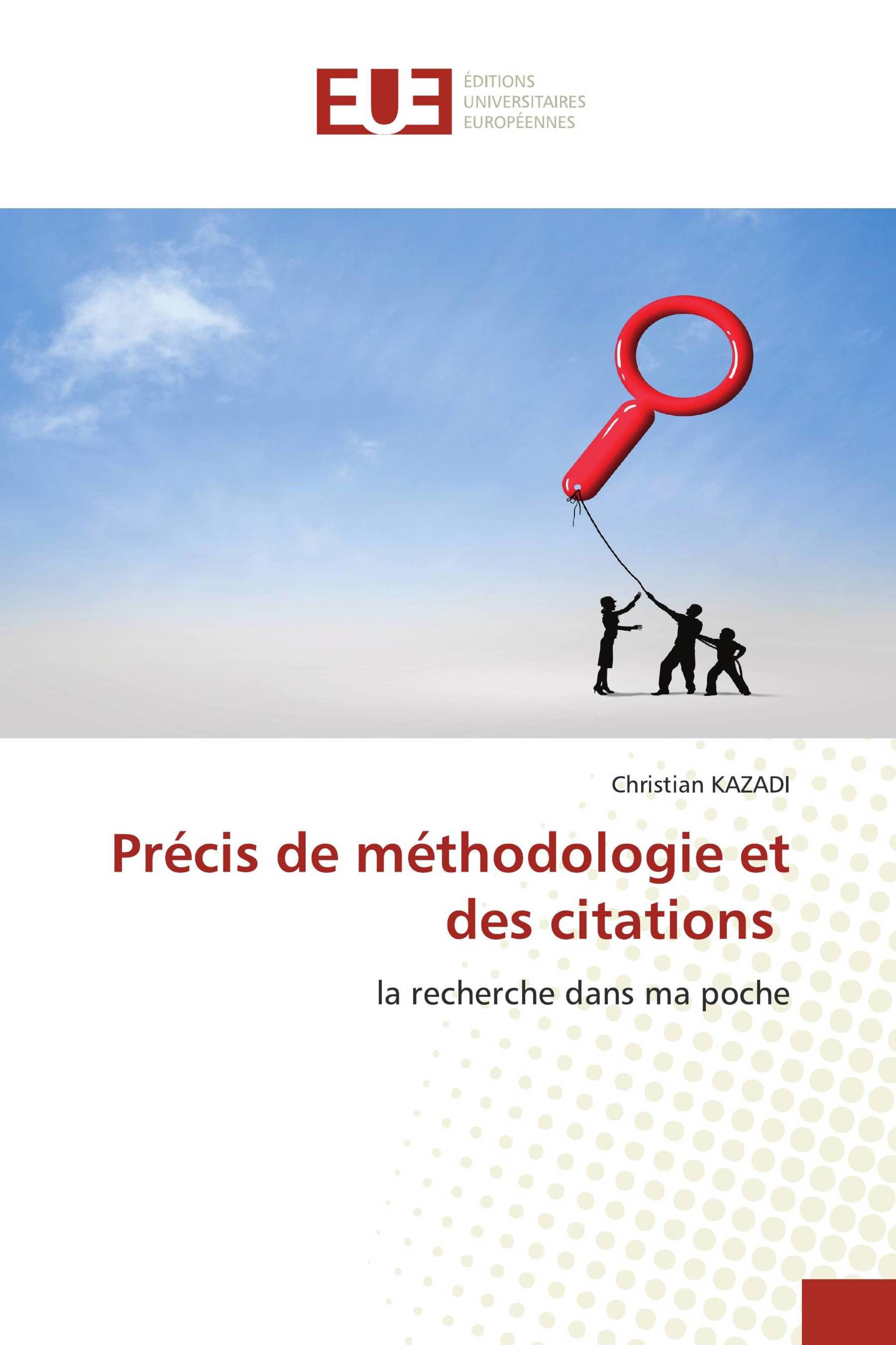 Précis de méthodologie et des citations