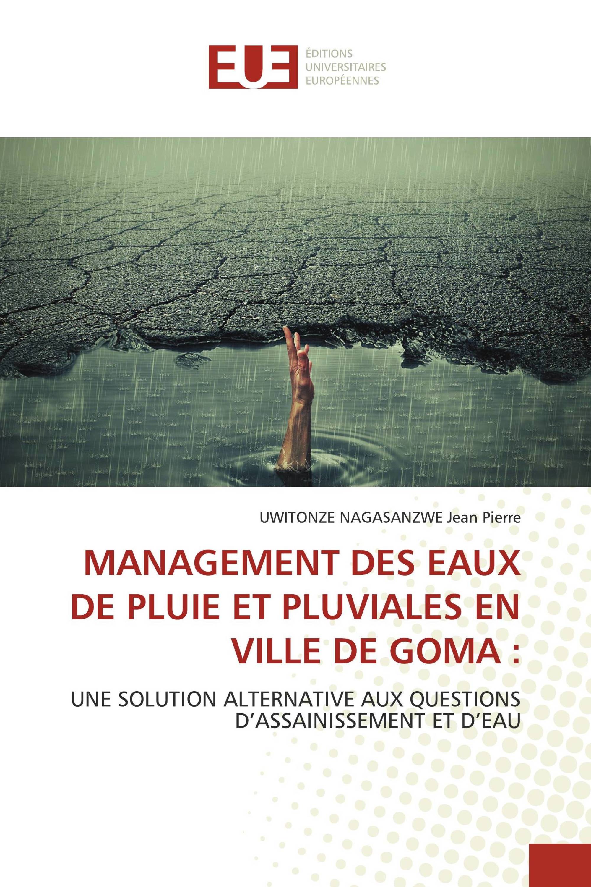 MANAGEMENT DES EAUX DE PLUIE ET PLUVIALES EN VILLE DE GOMA :