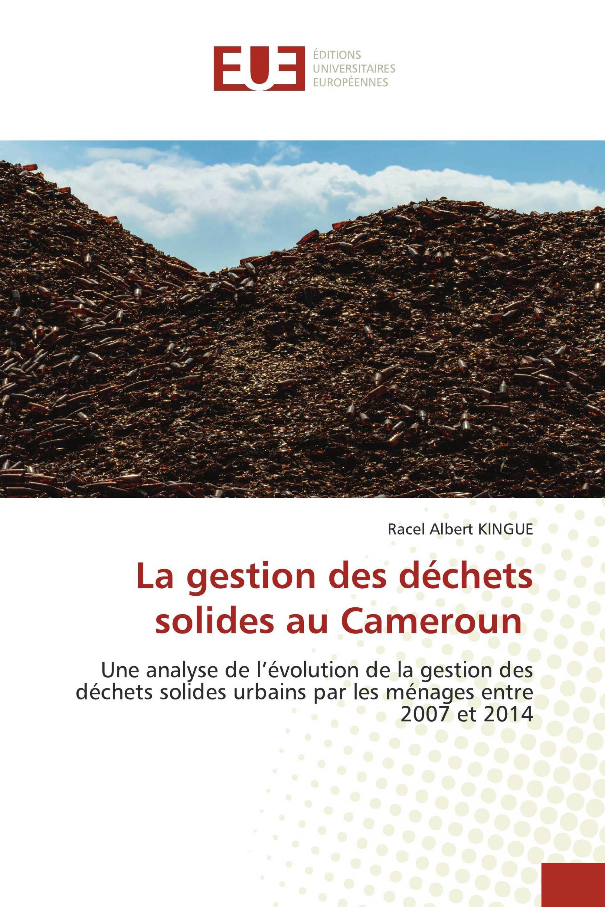 La gestion des déchets solides au Cameroun