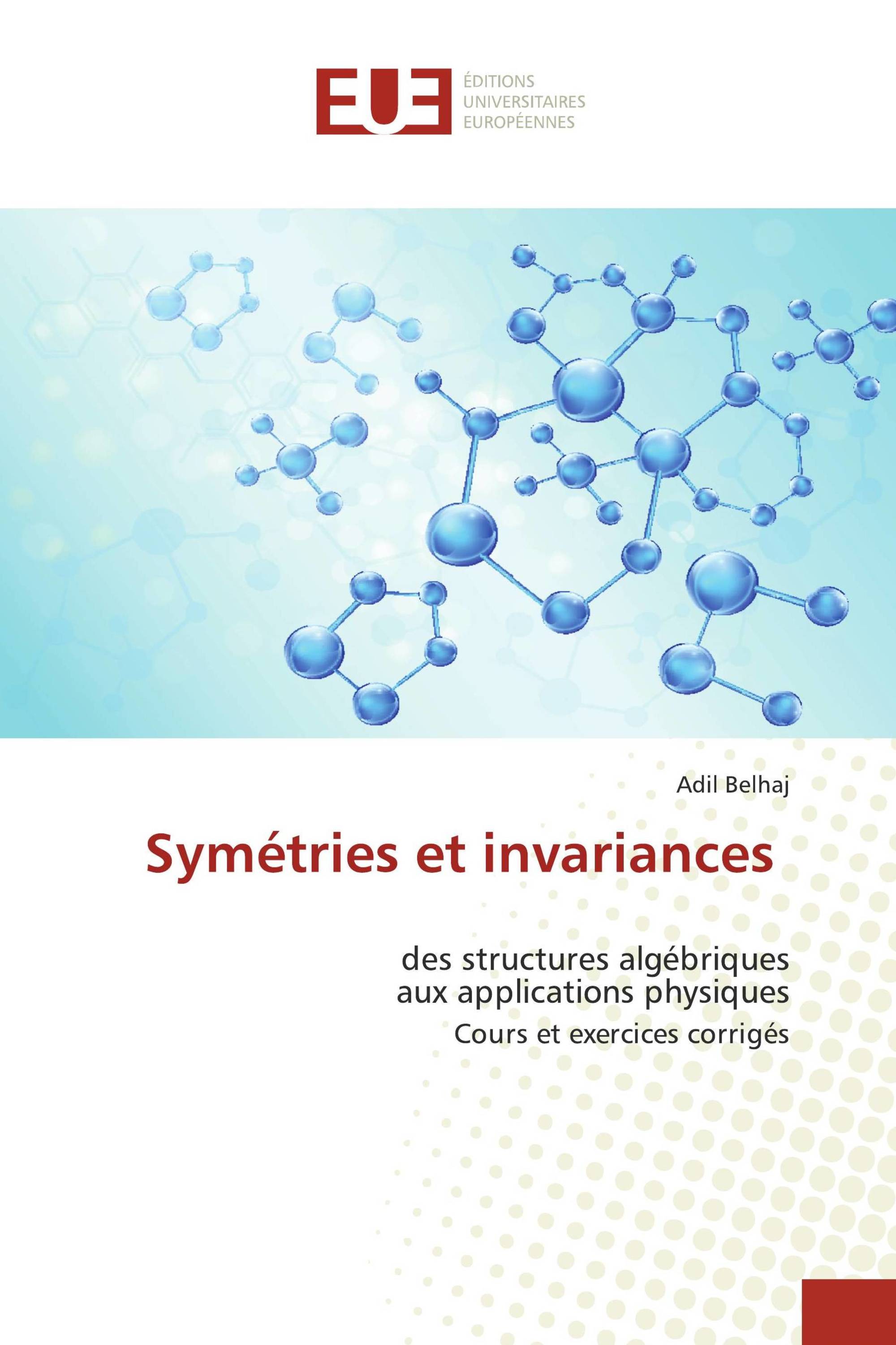 Symétries et invariances