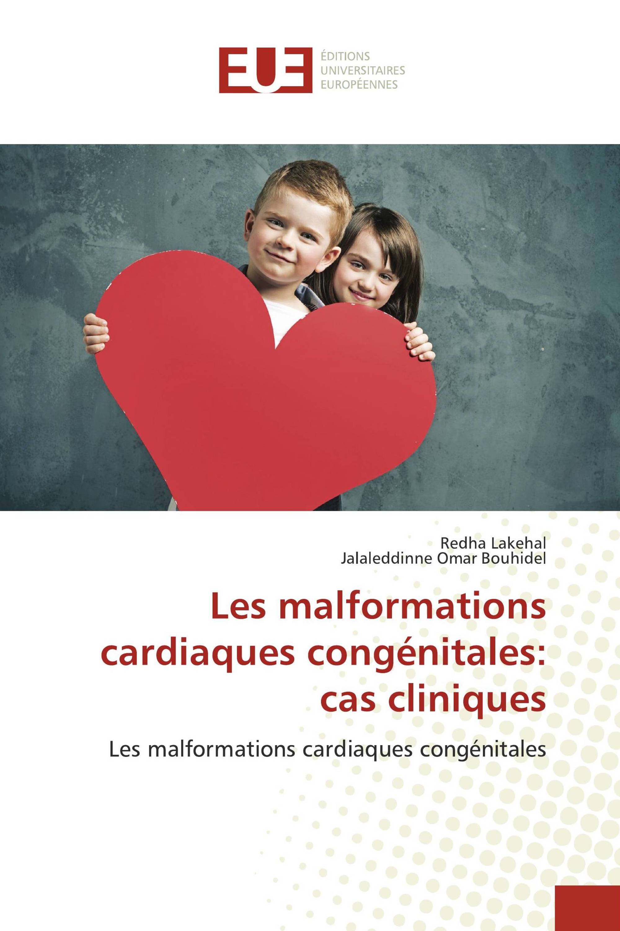 Les malformations cardiaques congénitales: cas cliniques