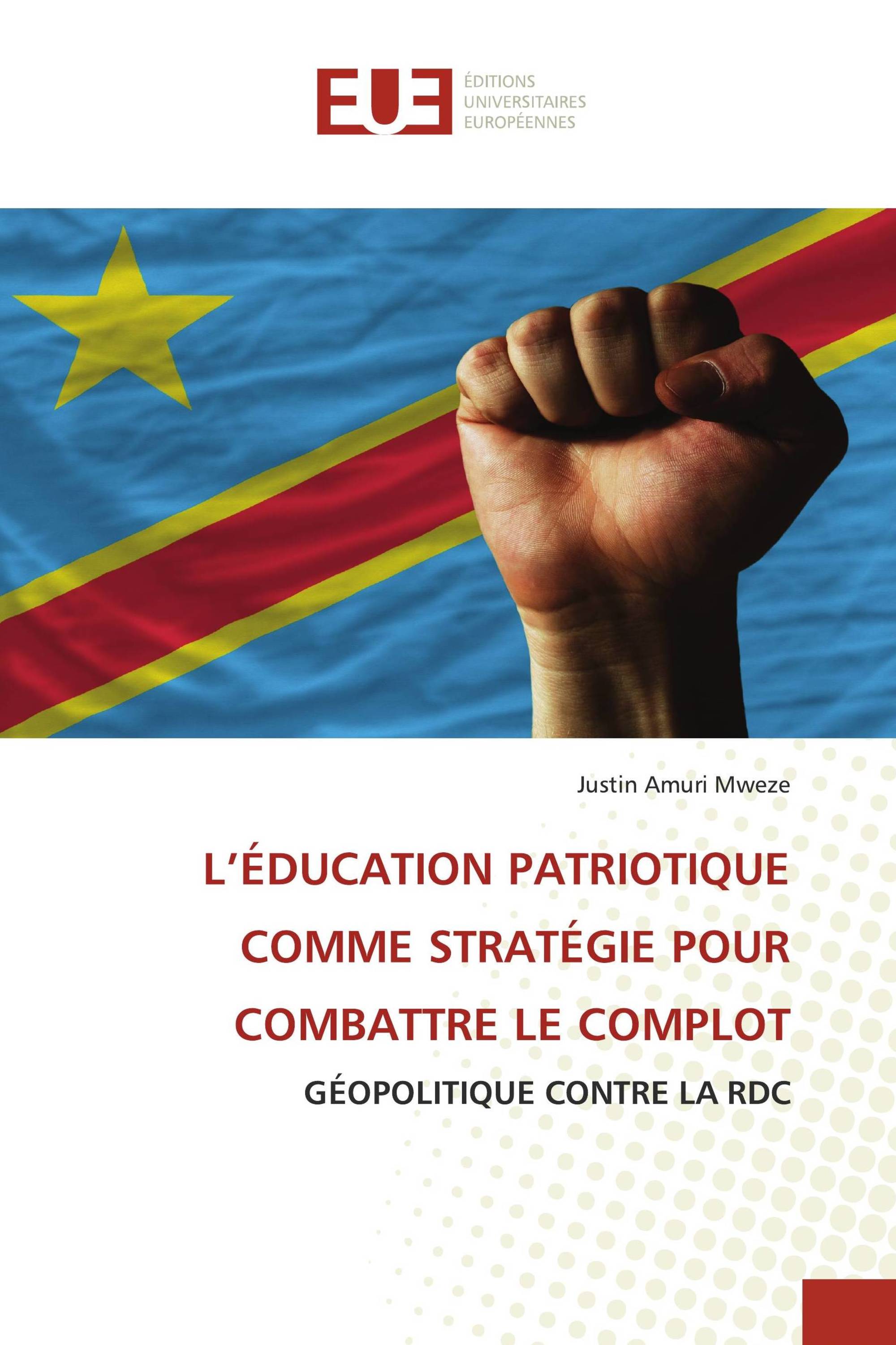 L’ÉDUCATION PATRIOTIQUE COMME STRATÉGIE POUR COMBATTRE LE COMPLOT