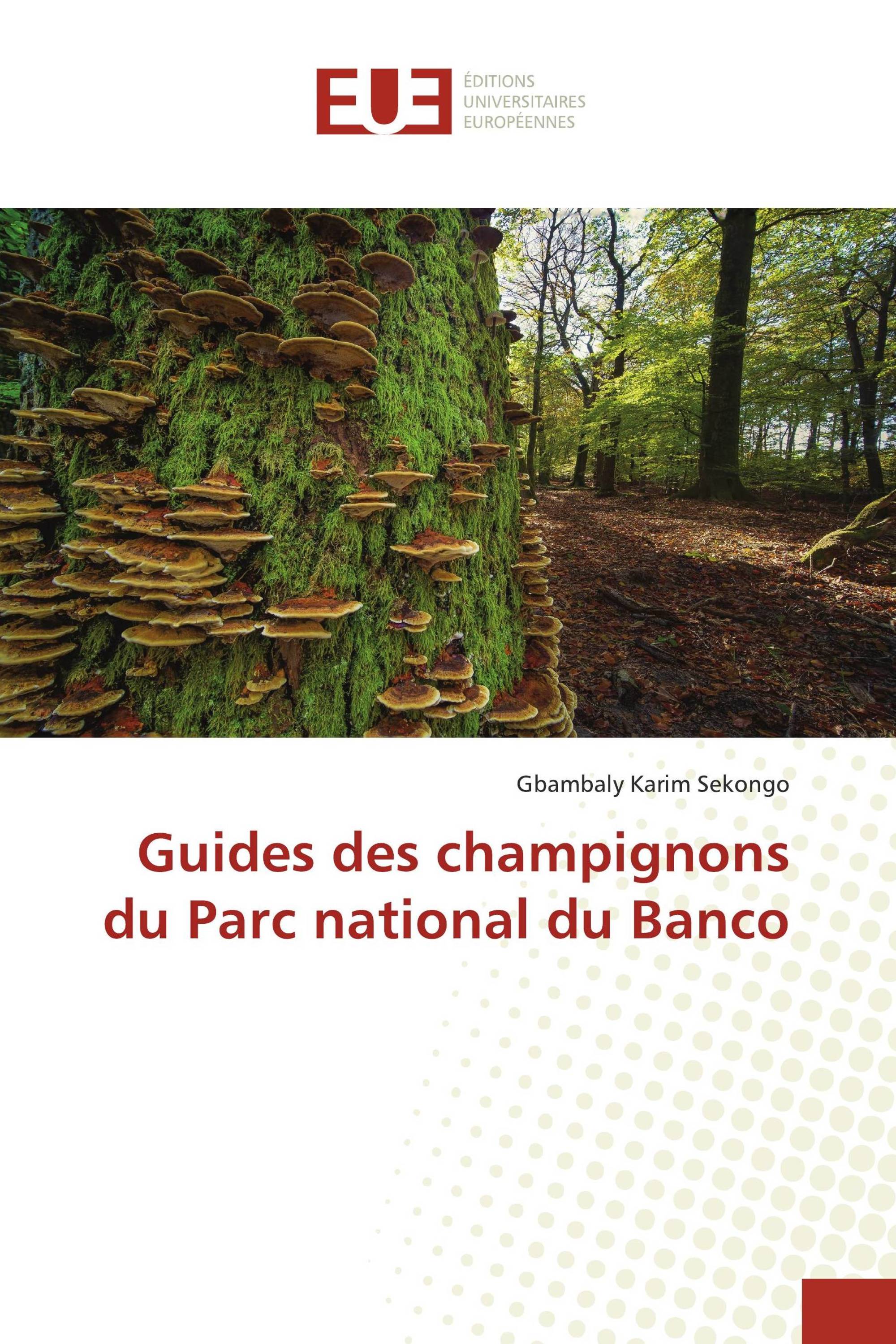 Guides des champignons du Parc national du Banco