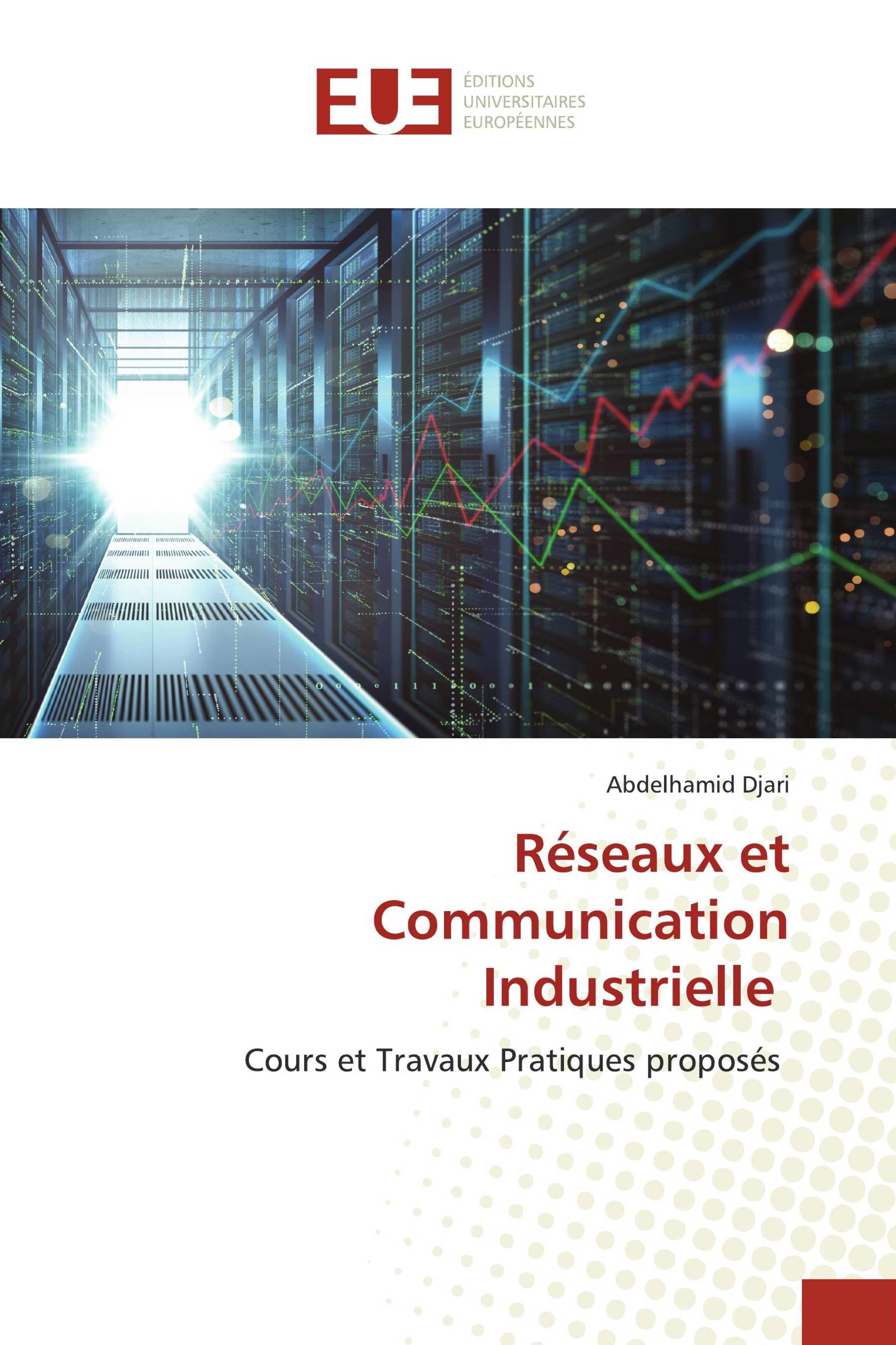 Réseaux et Communication Industrielle