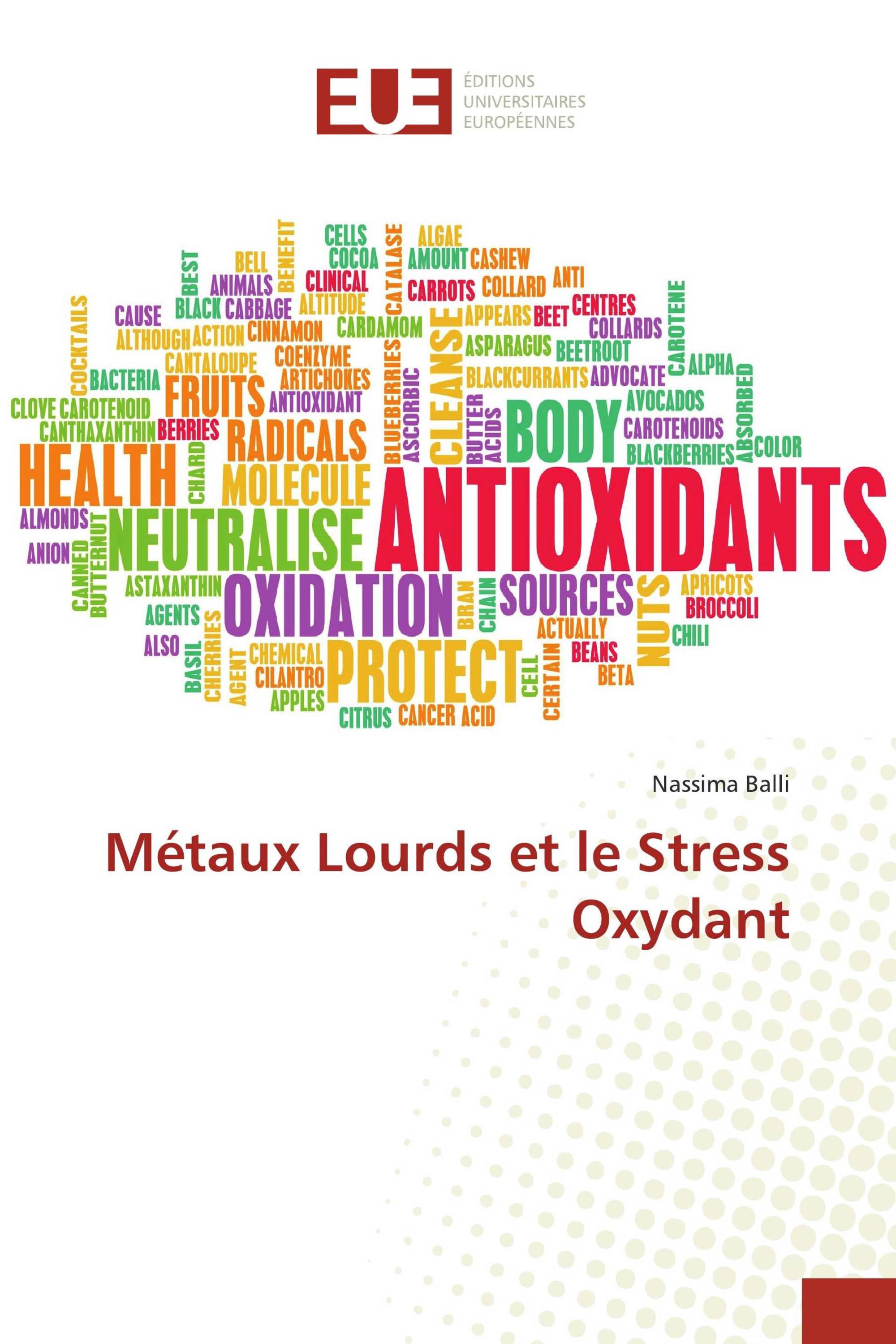 Métaux Lourds et le Stress Oxydant