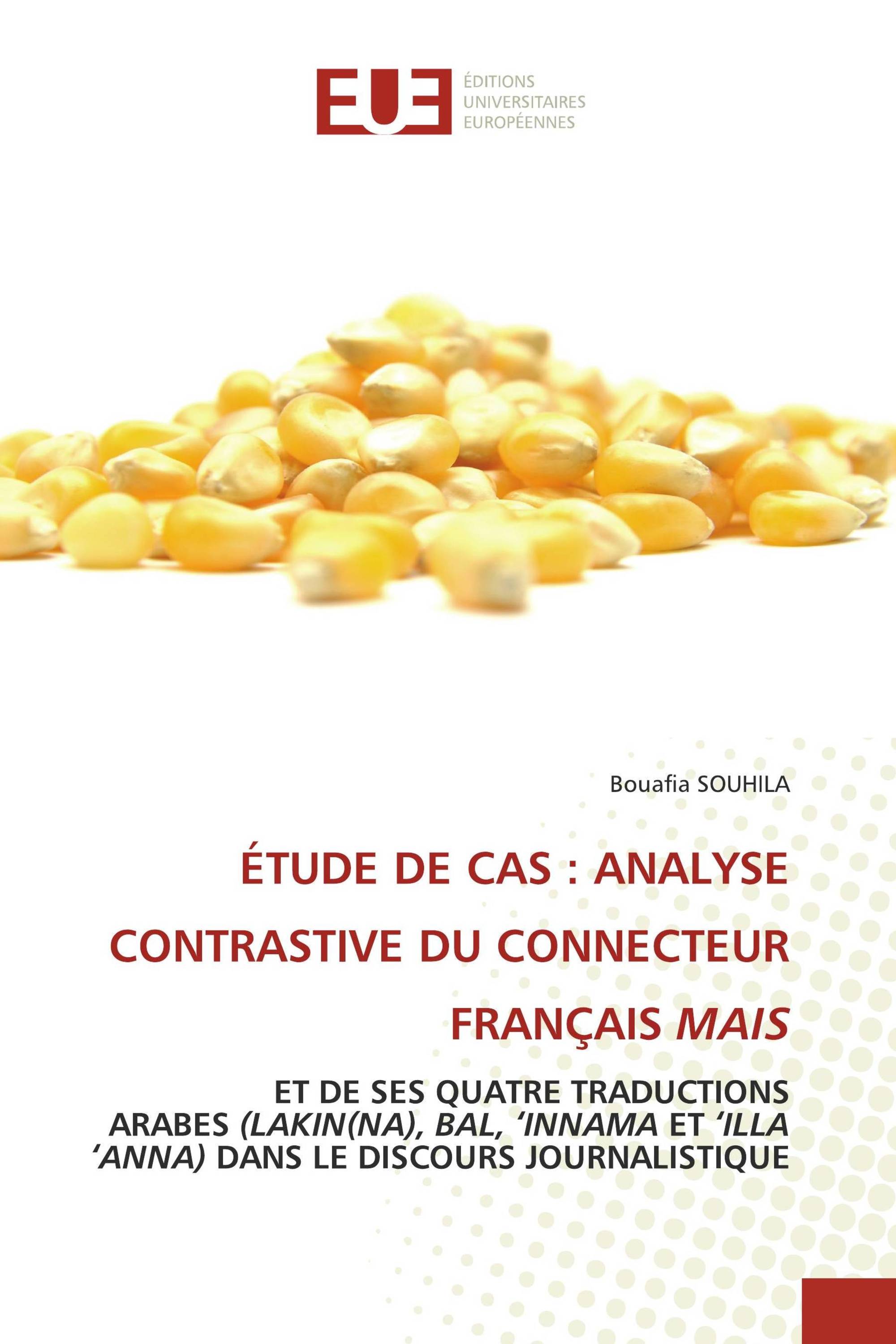 ÉTUDE DE CAS : ANALYSE CONTRASTIVE DU CONNECTEUR FRANÇAIS MAIS