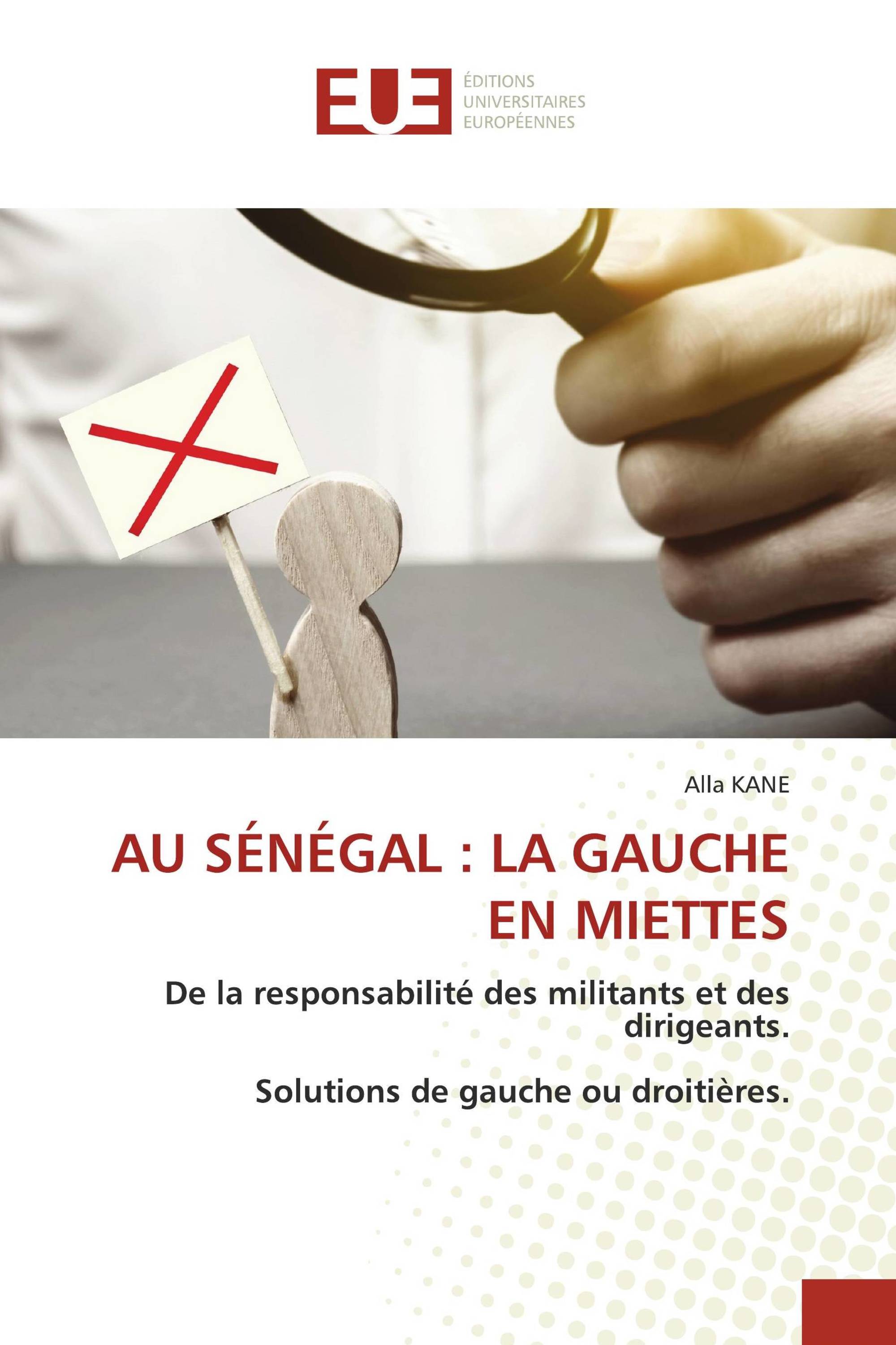 AU SÉNÉGAL : LA GAUCHE EN MIETTES