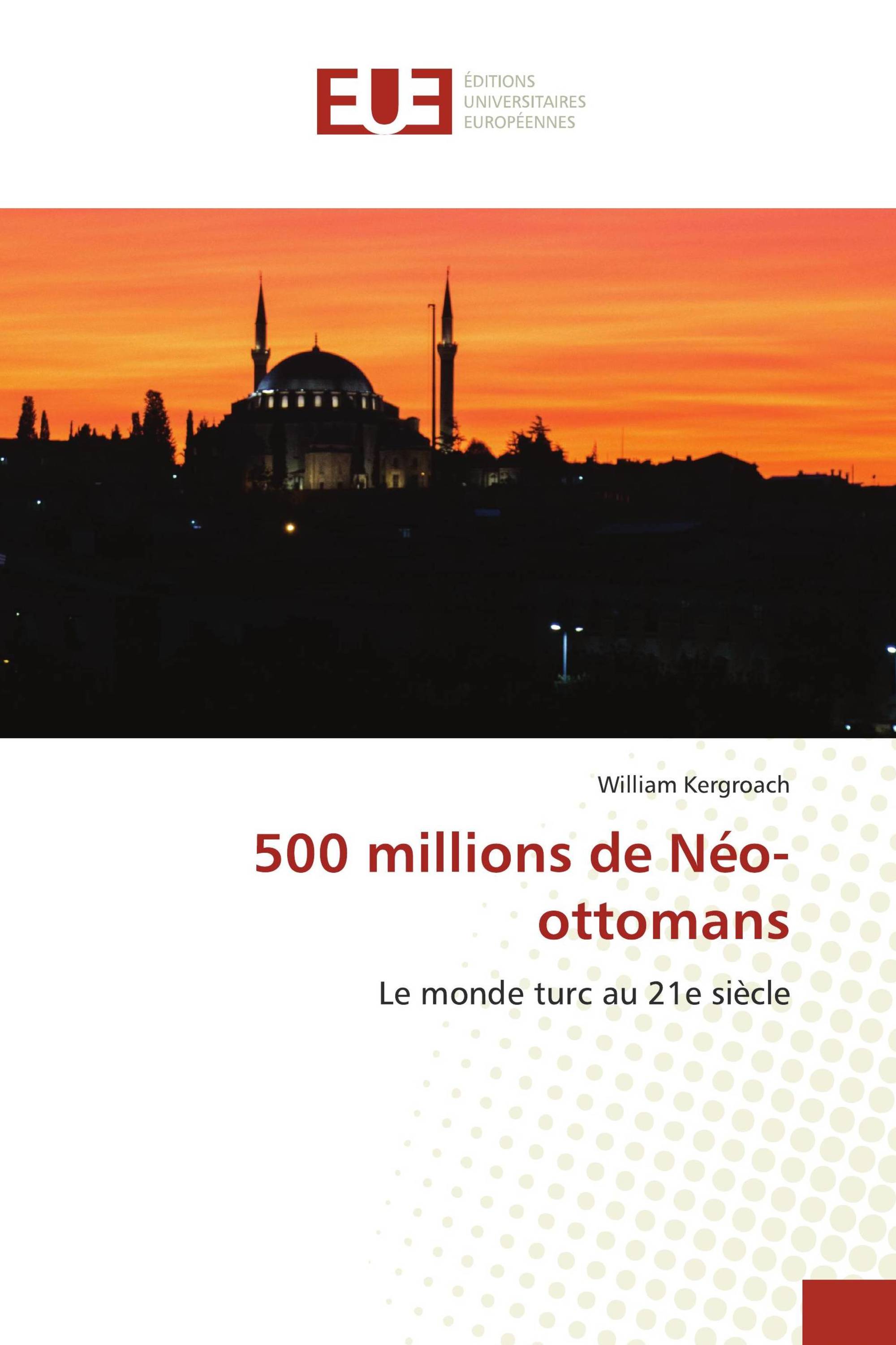 500 millions de Néo-ottomans