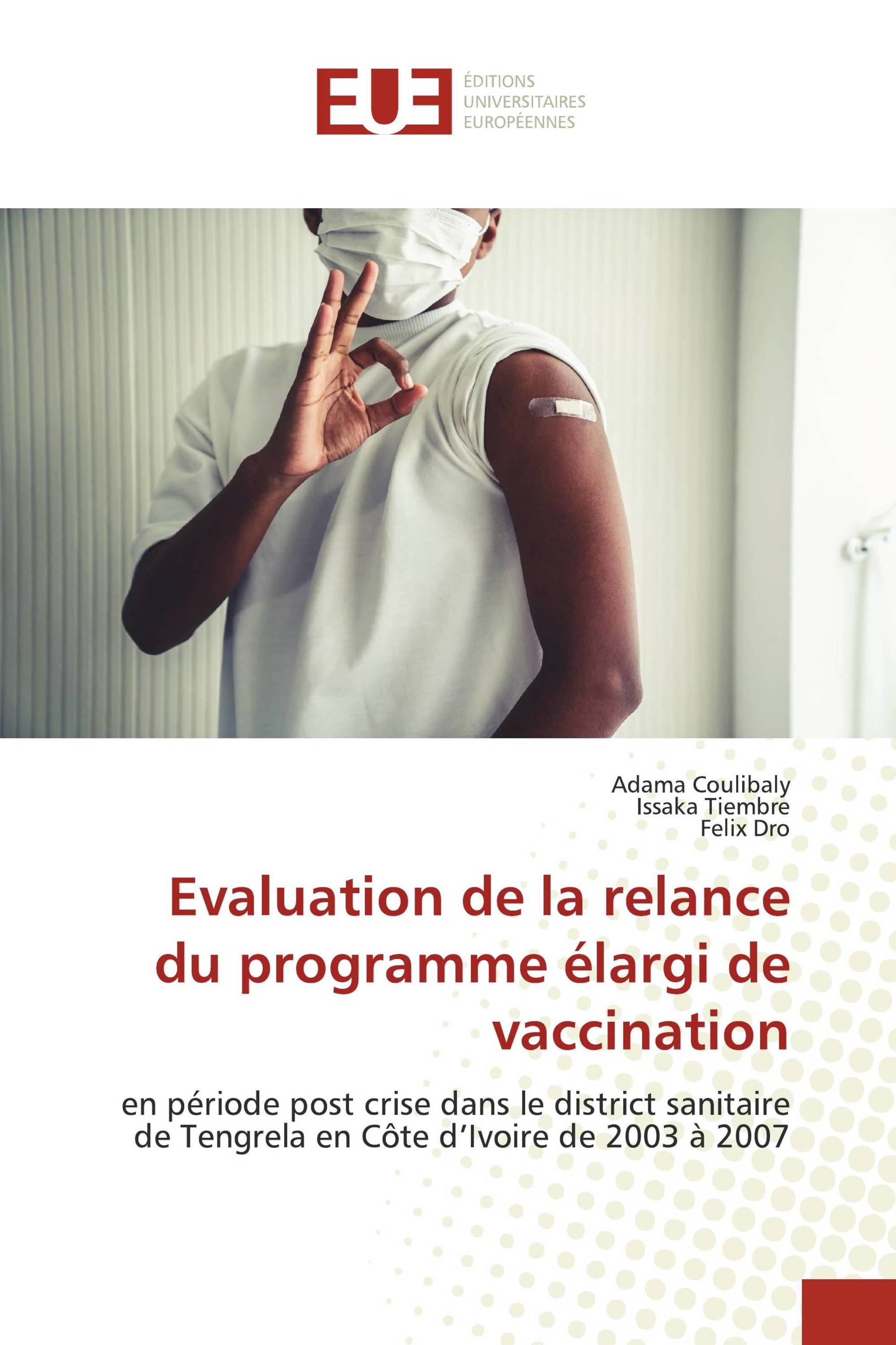 Evaluation de la relance du programme élargi de vaccination