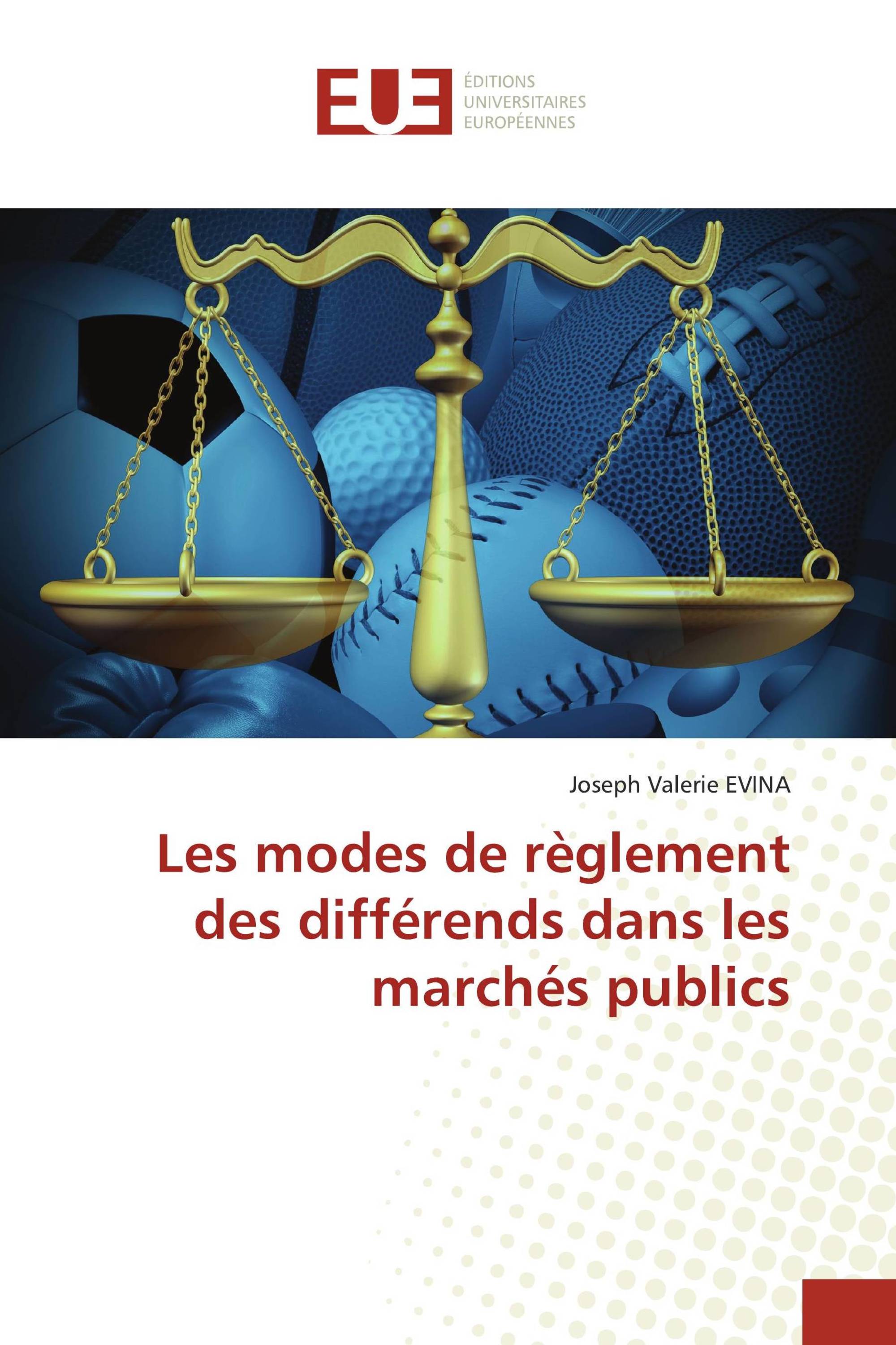 Les modes de règlement des différends dans les marchés publics