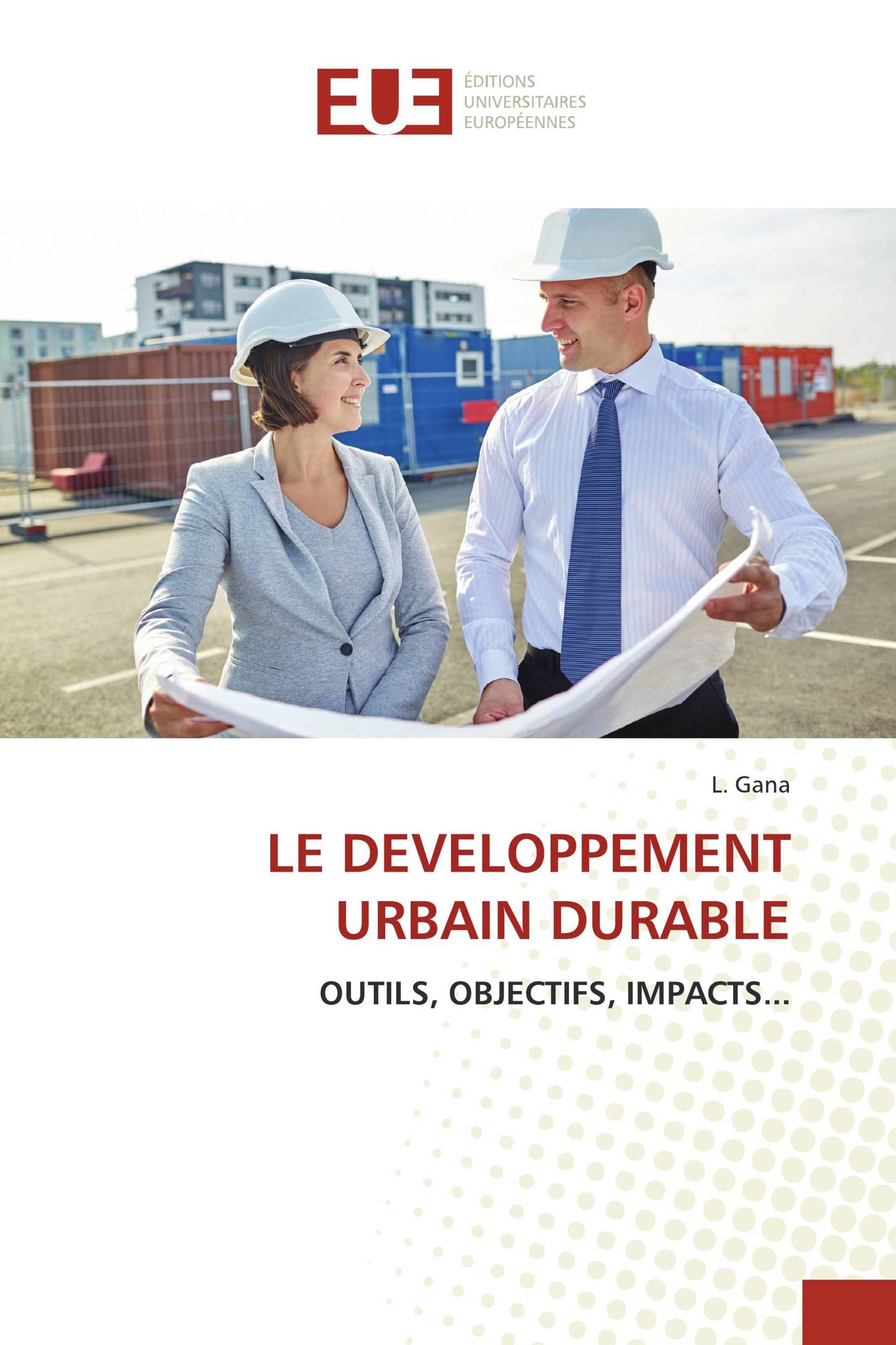 LE DEVELOPPEMENT URBAIN DURABLE