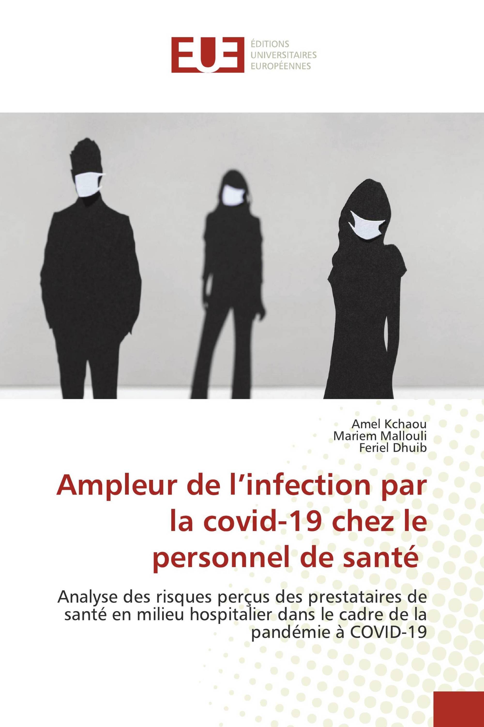 Ampleur de l’infection par la covid-19 chez le personnel de santé