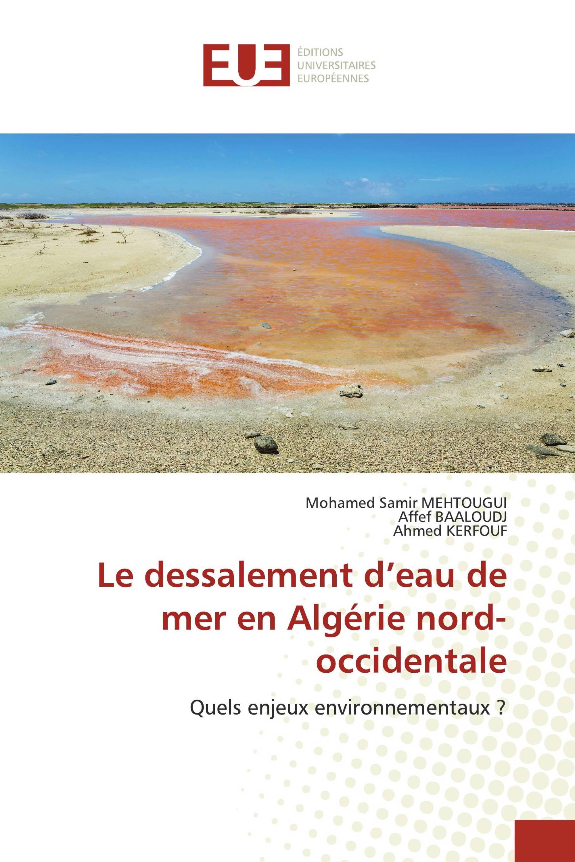 Le dessalement d’eau de mer en Algérie nord-occidentale