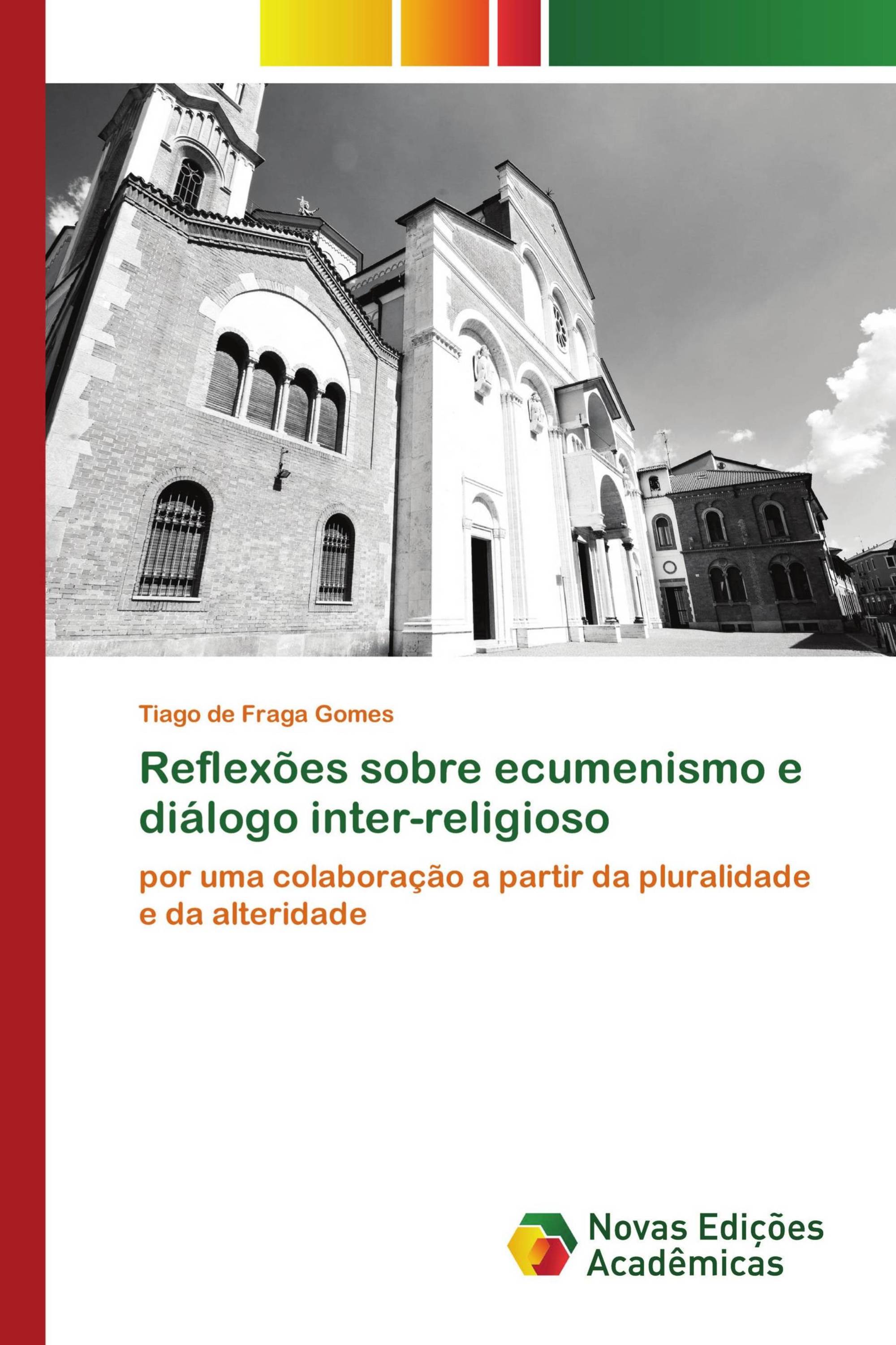 Reflexões sobre ecumenismo e diálogo inter-religioso