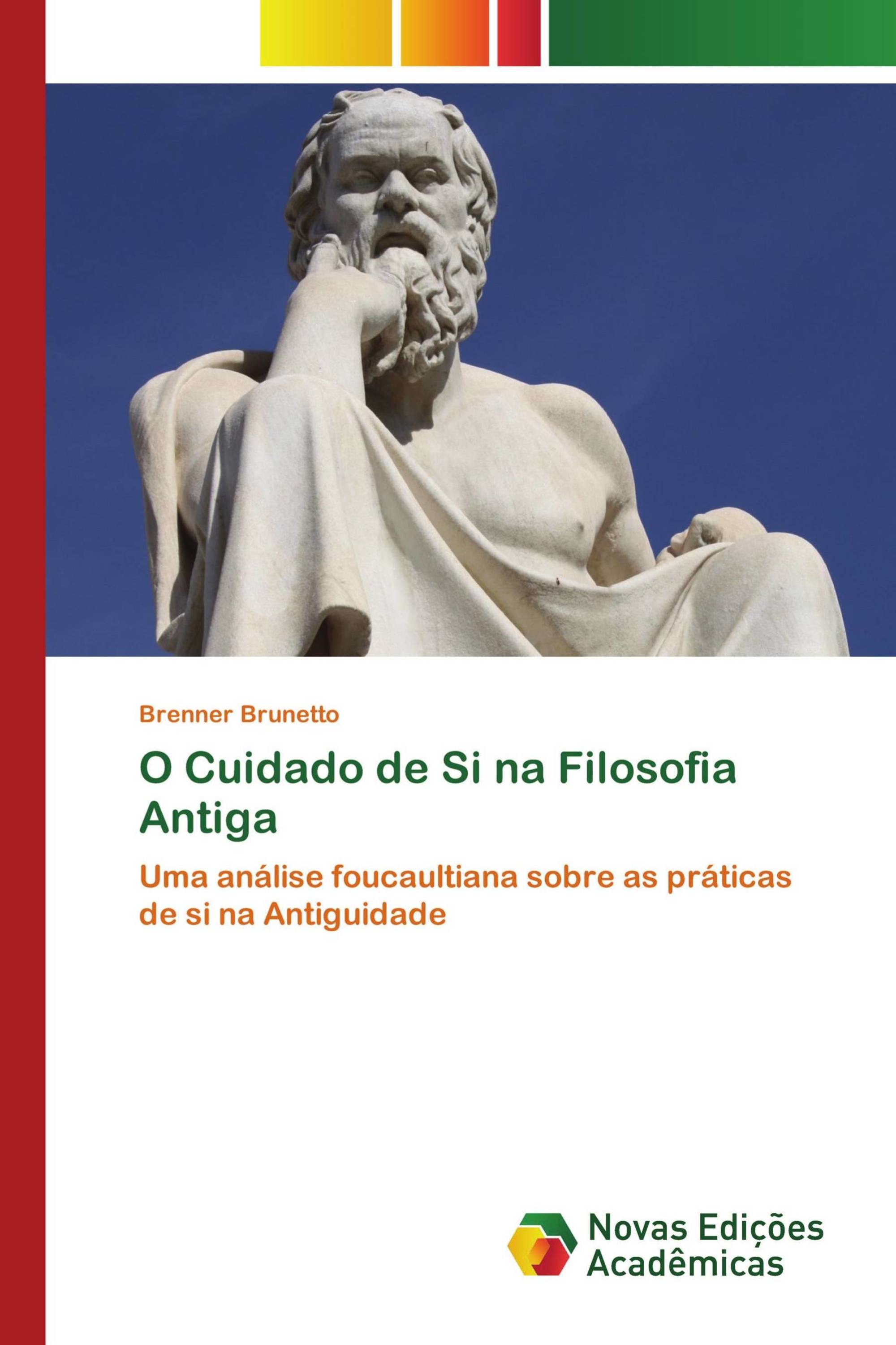 O Cuidado de Si na Filosofia Antiga