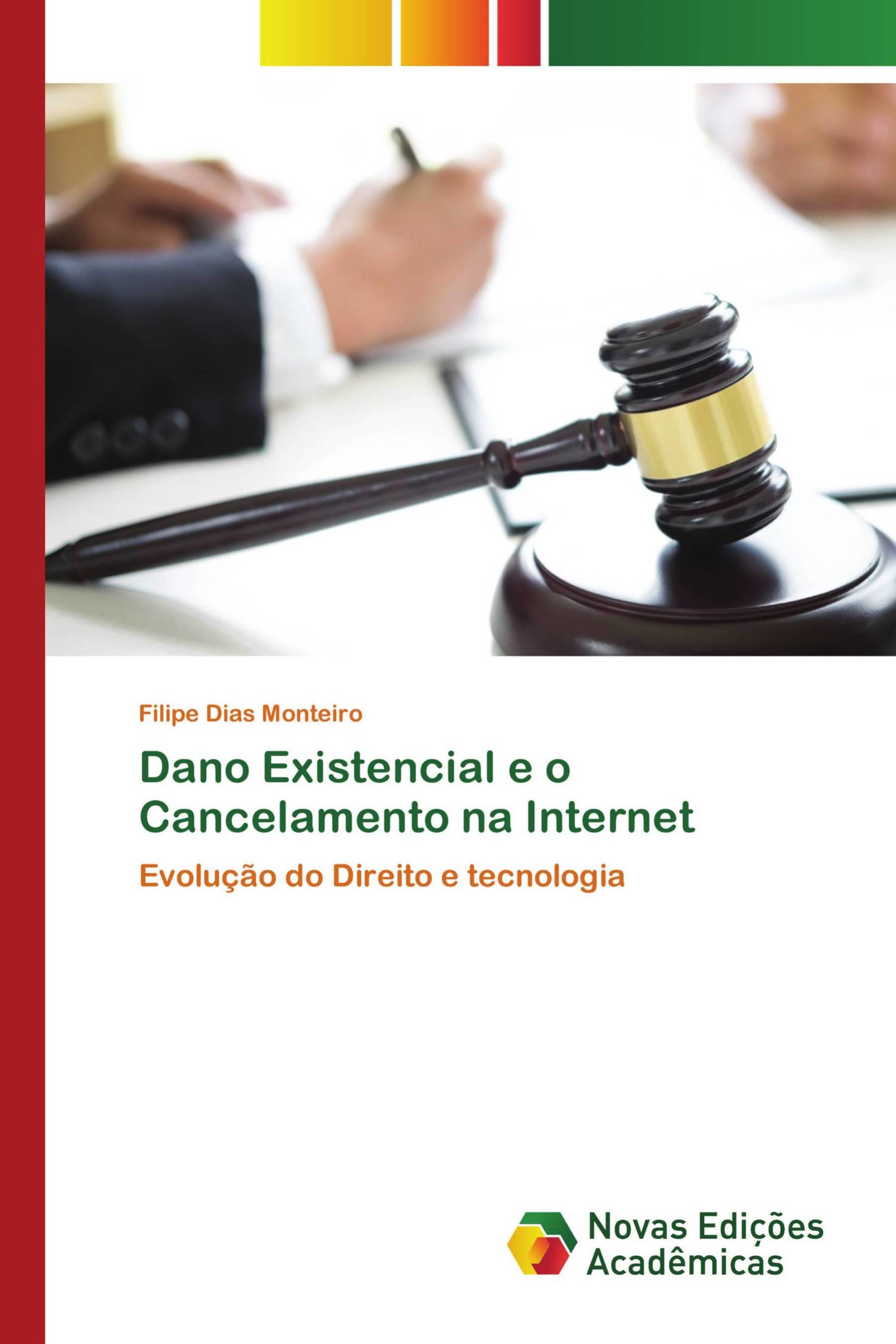 Dano Existencial e o Cancelamento na Internet