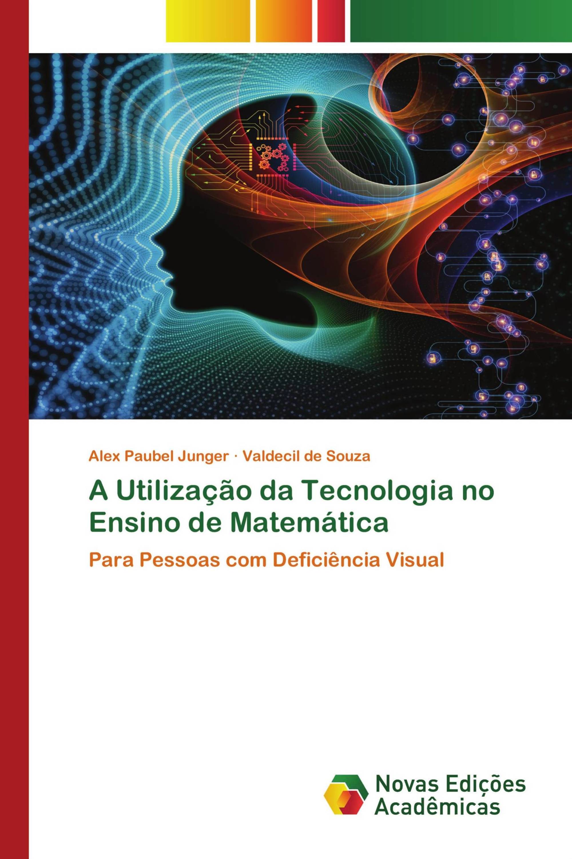 A Utilização da Tecnologia no Ensino de Matemática