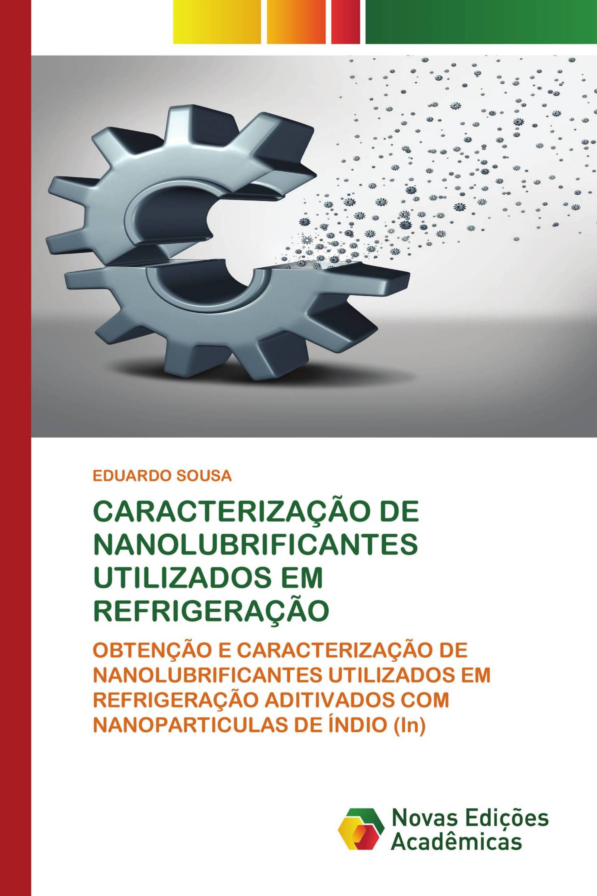 CARACTERIZAÇÃO DE NANOLUBRIFICANTES UTILIZADOS EM REFRIGERAÇÃO