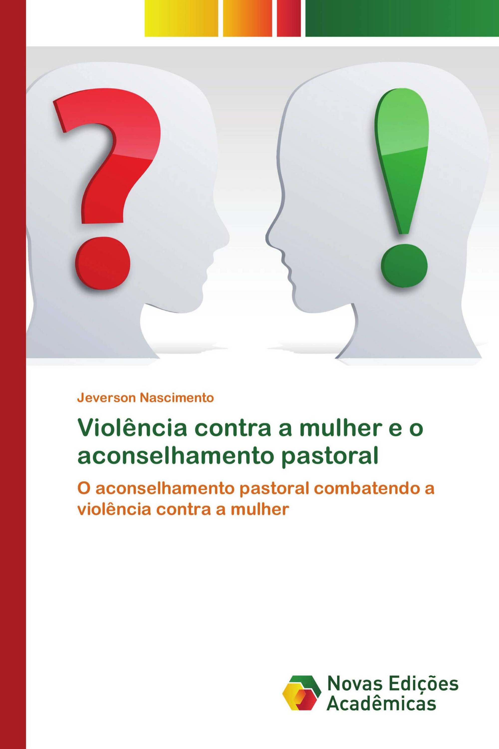 Violência contra a mulher e o aconselhamento pastoral