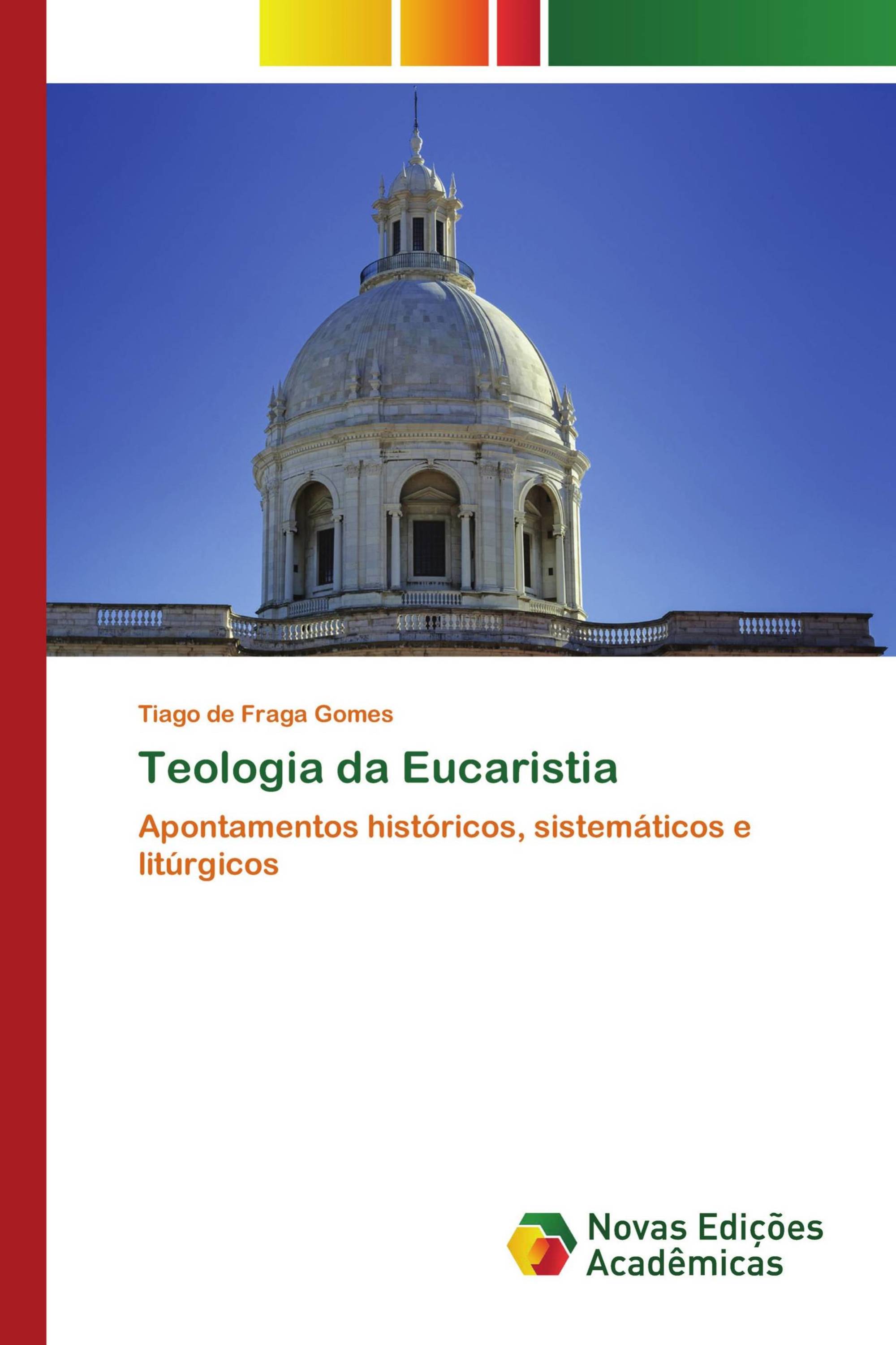 Teologia da Eucaristia