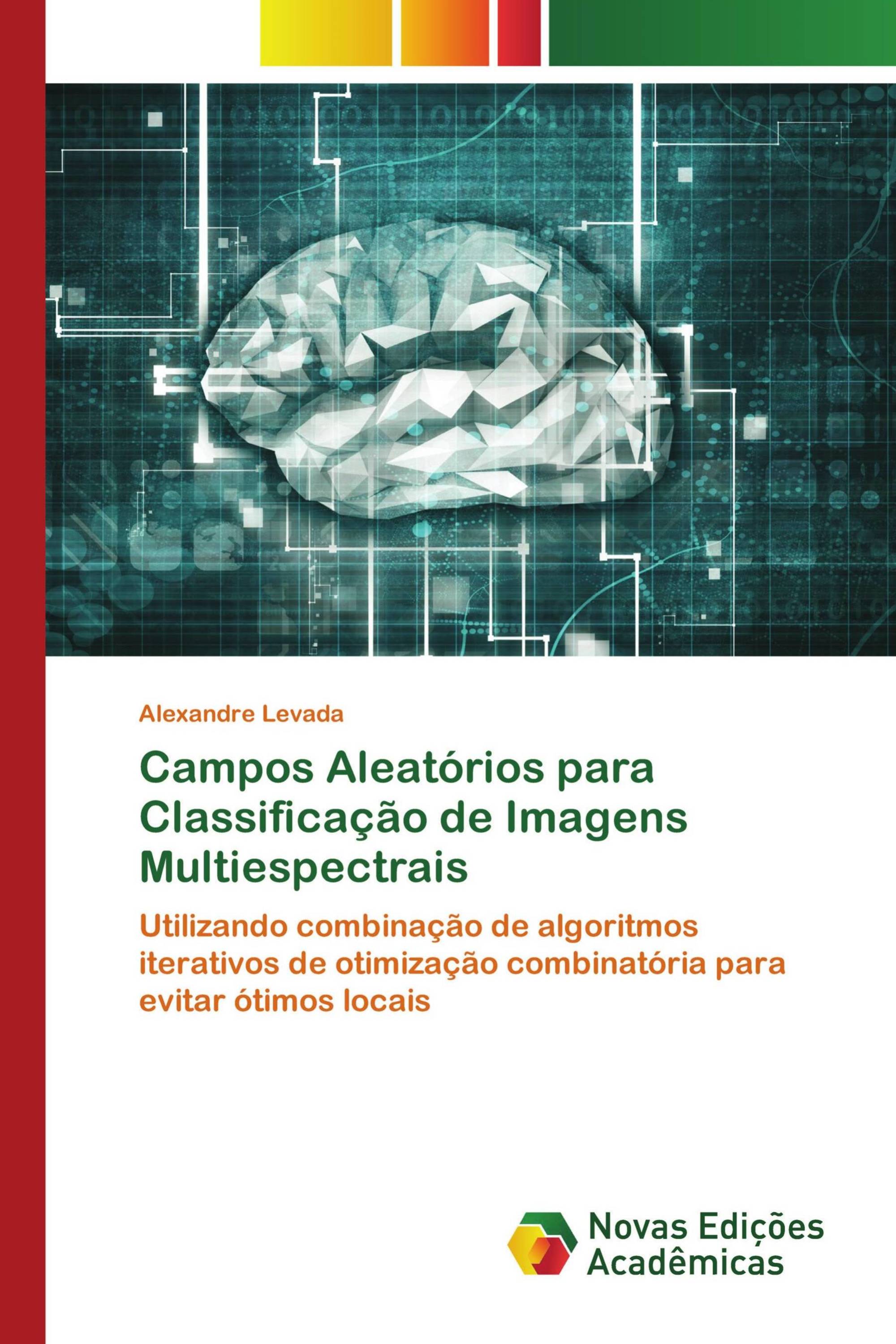 Campos Aleatórios para Classificação de Imagens Multiespectrais