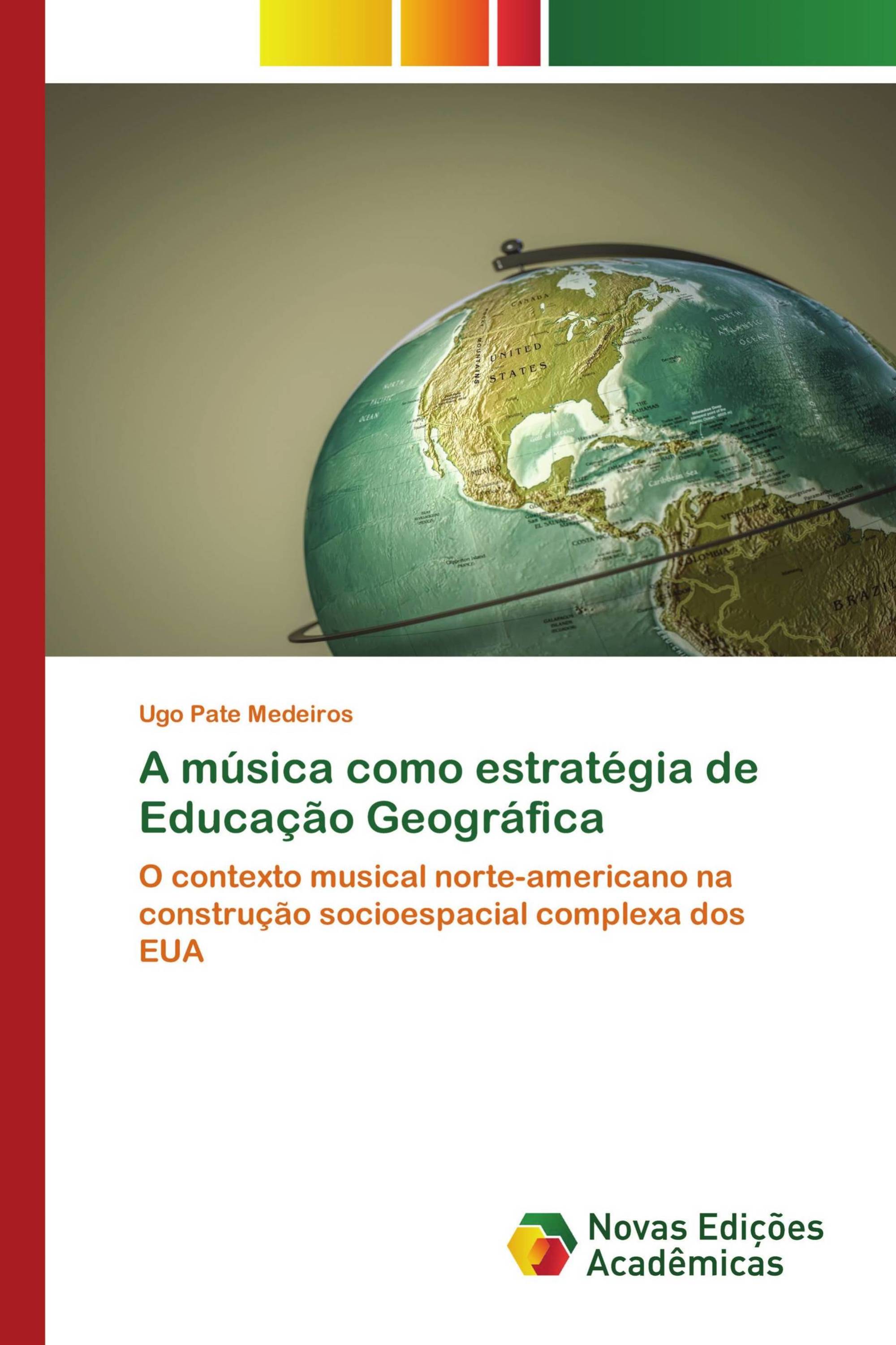 A música como estratégia de Educação Geográfica